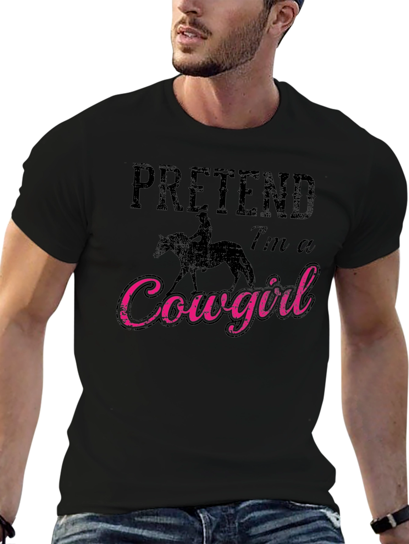 Pretend Im a Cowgirl Graphic T-Shirt