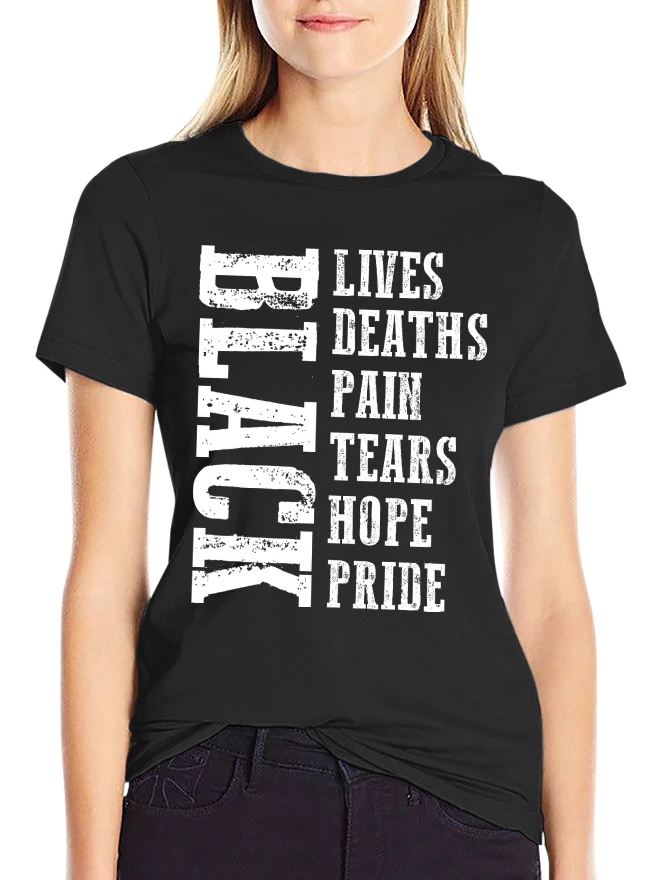 Black Lives Deaths Pain Tears Hope Pride T-Shirt