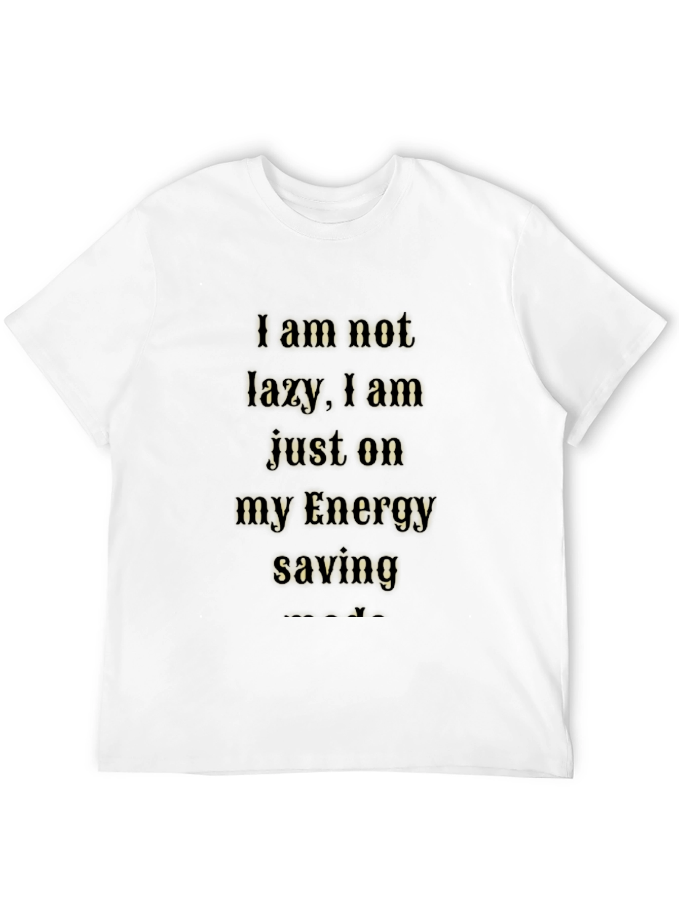 Energy Saving Funny Graphic T-Shirt