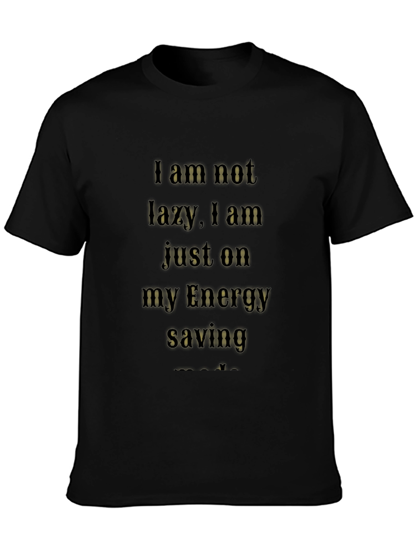Energy Saving Funny Graphic T-Shirt
