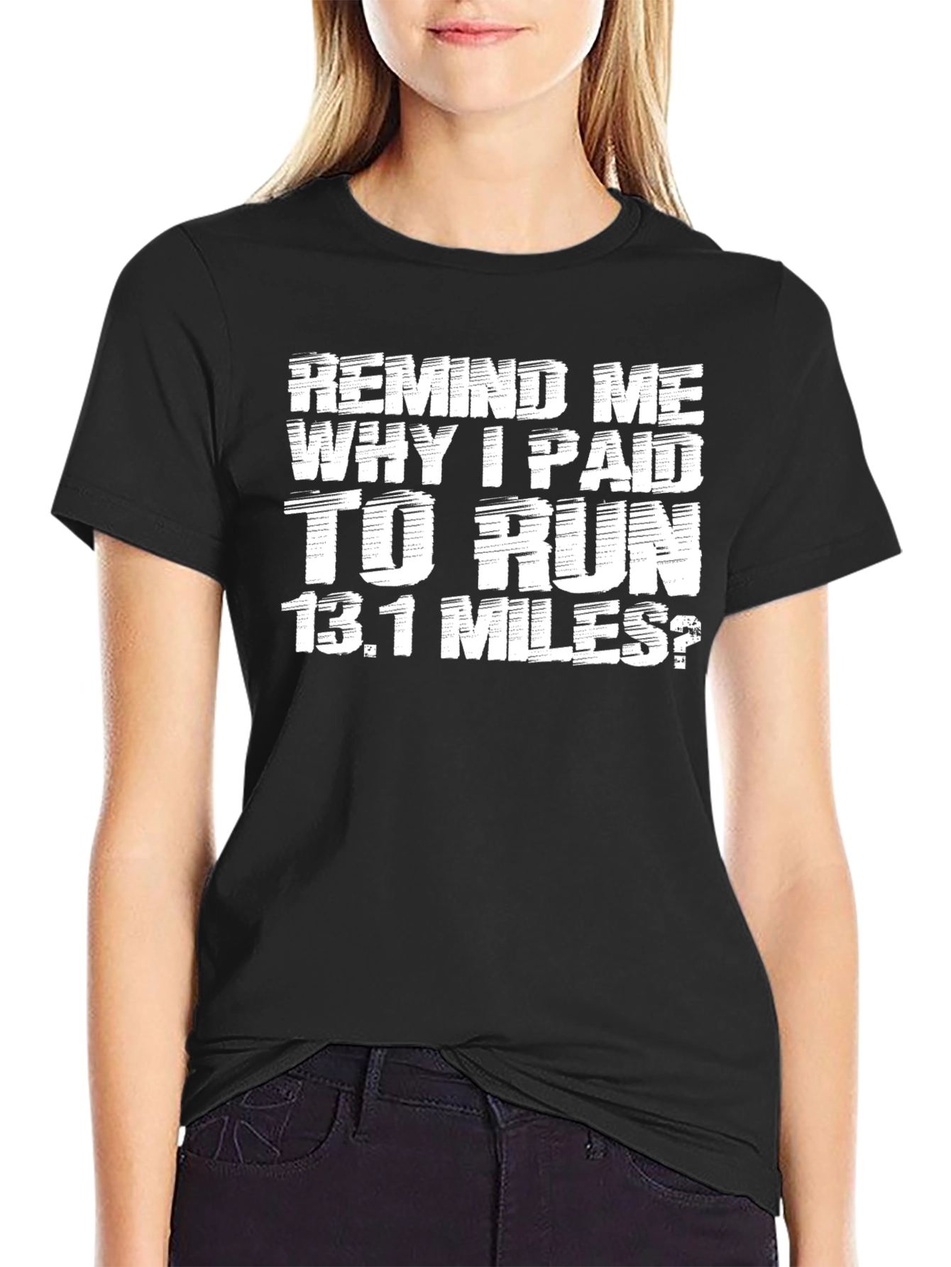 Funny Marathon Runner T-Shirt - Remind Me 13.1 Miles
