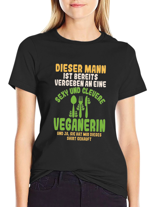 Vegan Girlfriend T-Shirt - Dieser Mann Ist Vergeben Funny Tee