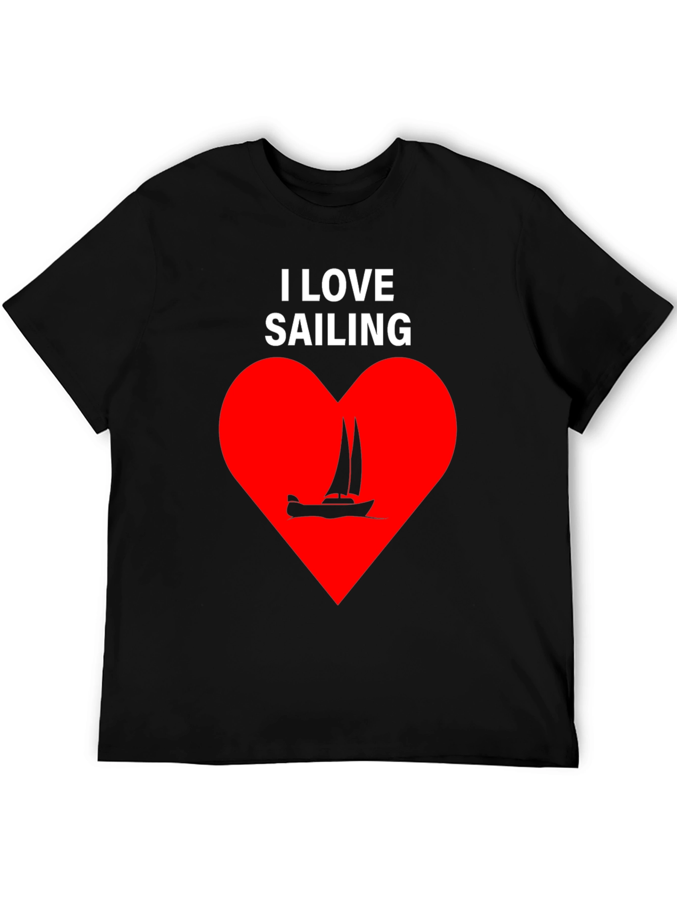 I Love Sailing Graphic T-Shirt