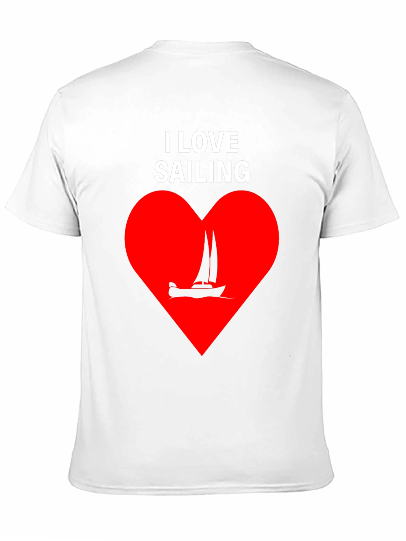 I Love Sailing Graphic T-Shirt