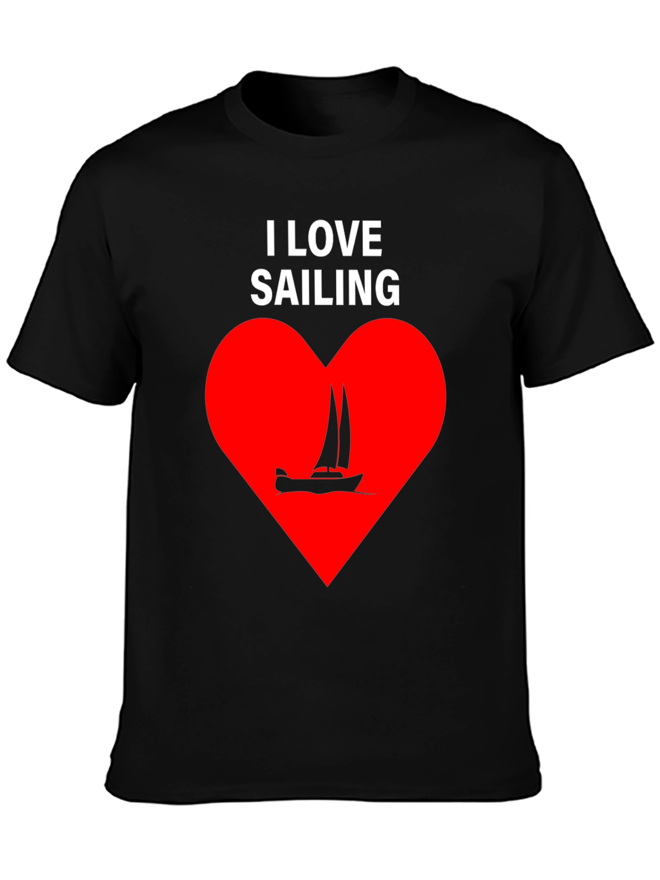 I Love Sailing Graphic T-Shirt