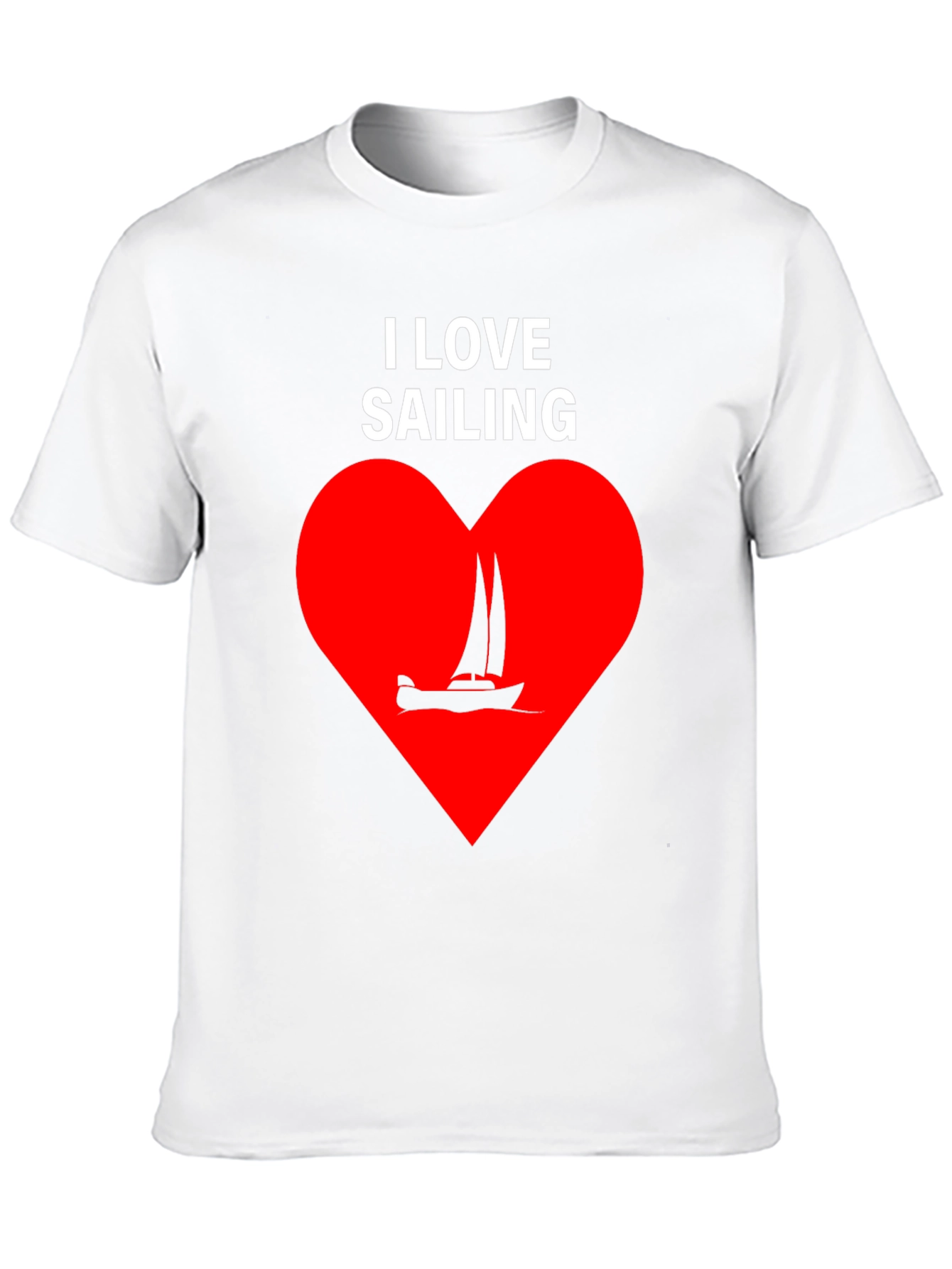 I Love Sailing Graphic T-Shirt