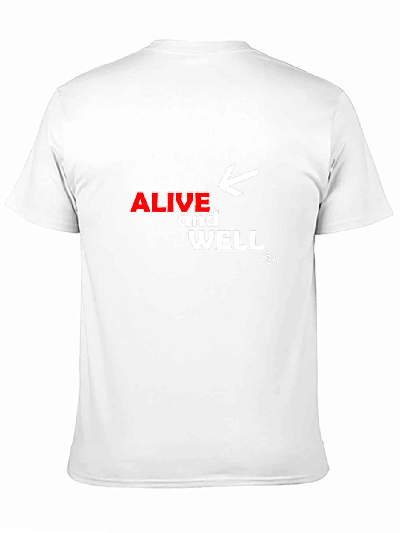 Alive and Well Graphic T-Shirt