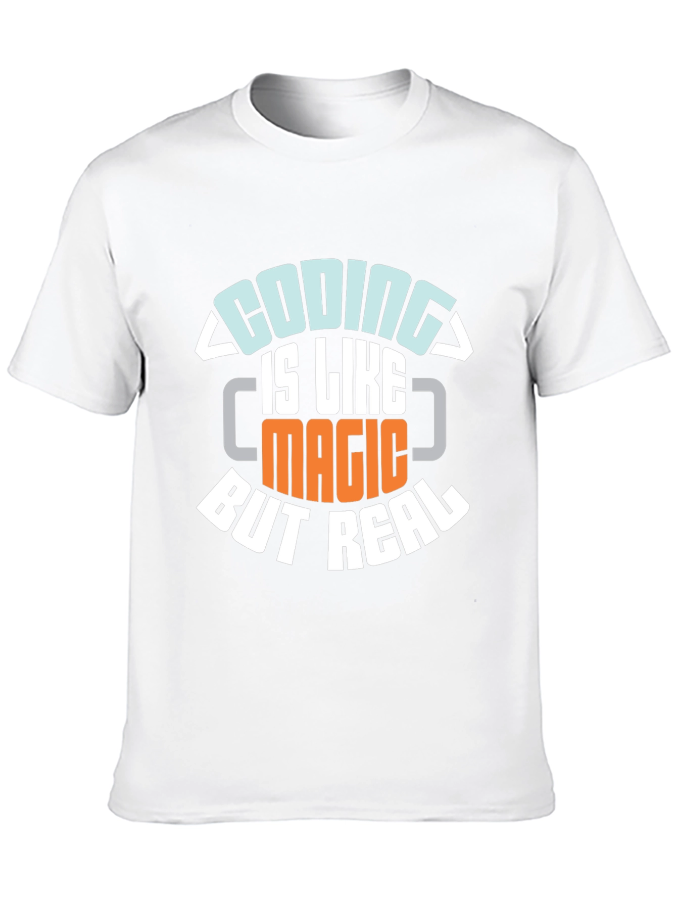 Coding is Like Magic But Real T-Shirt