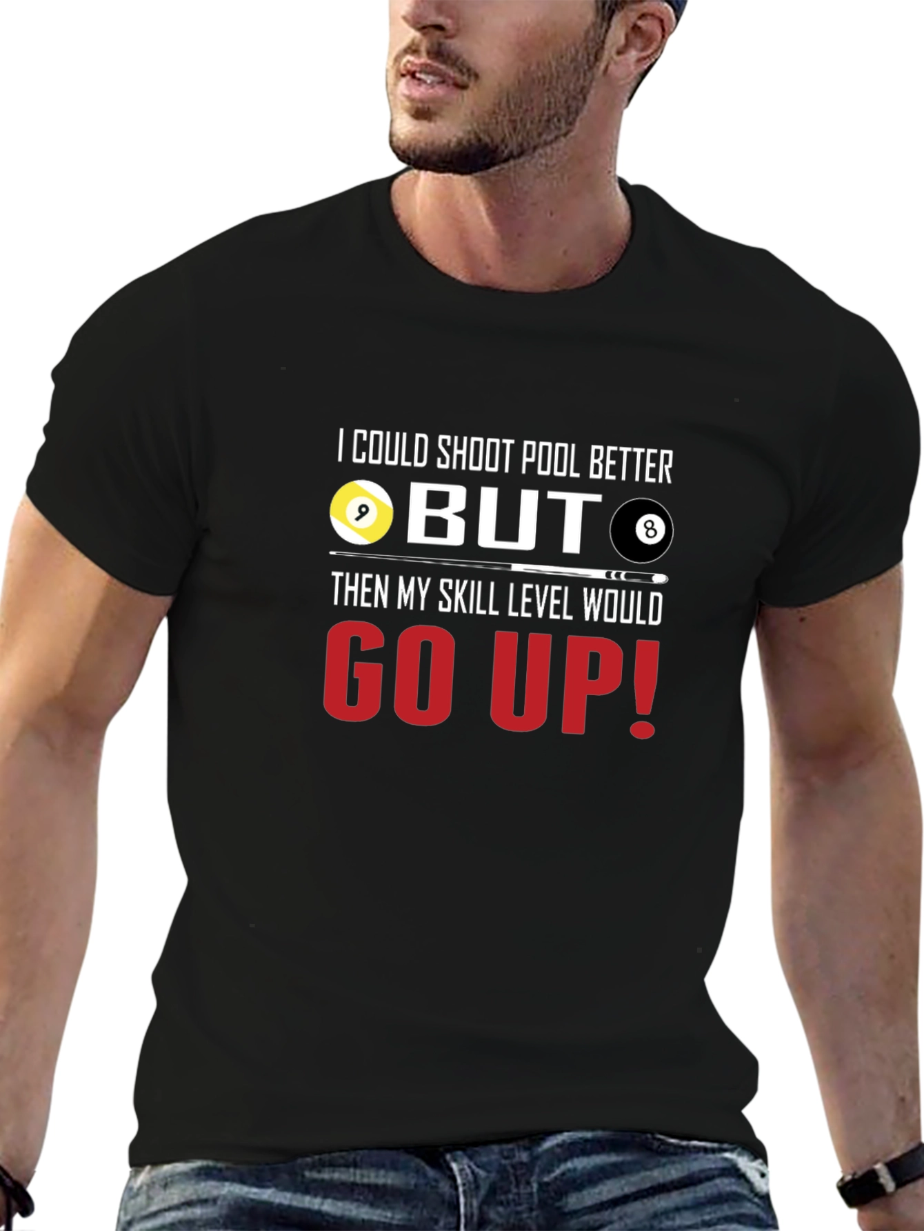 Pool Player Humor Graphic T-Shirt