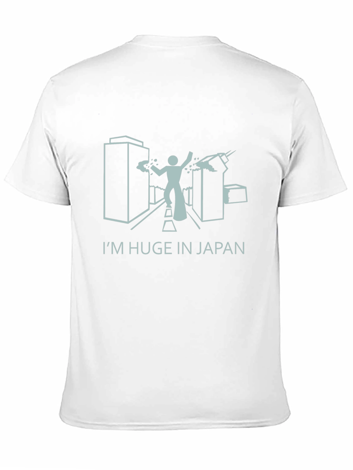 Im Huge in Japan T-Shirt