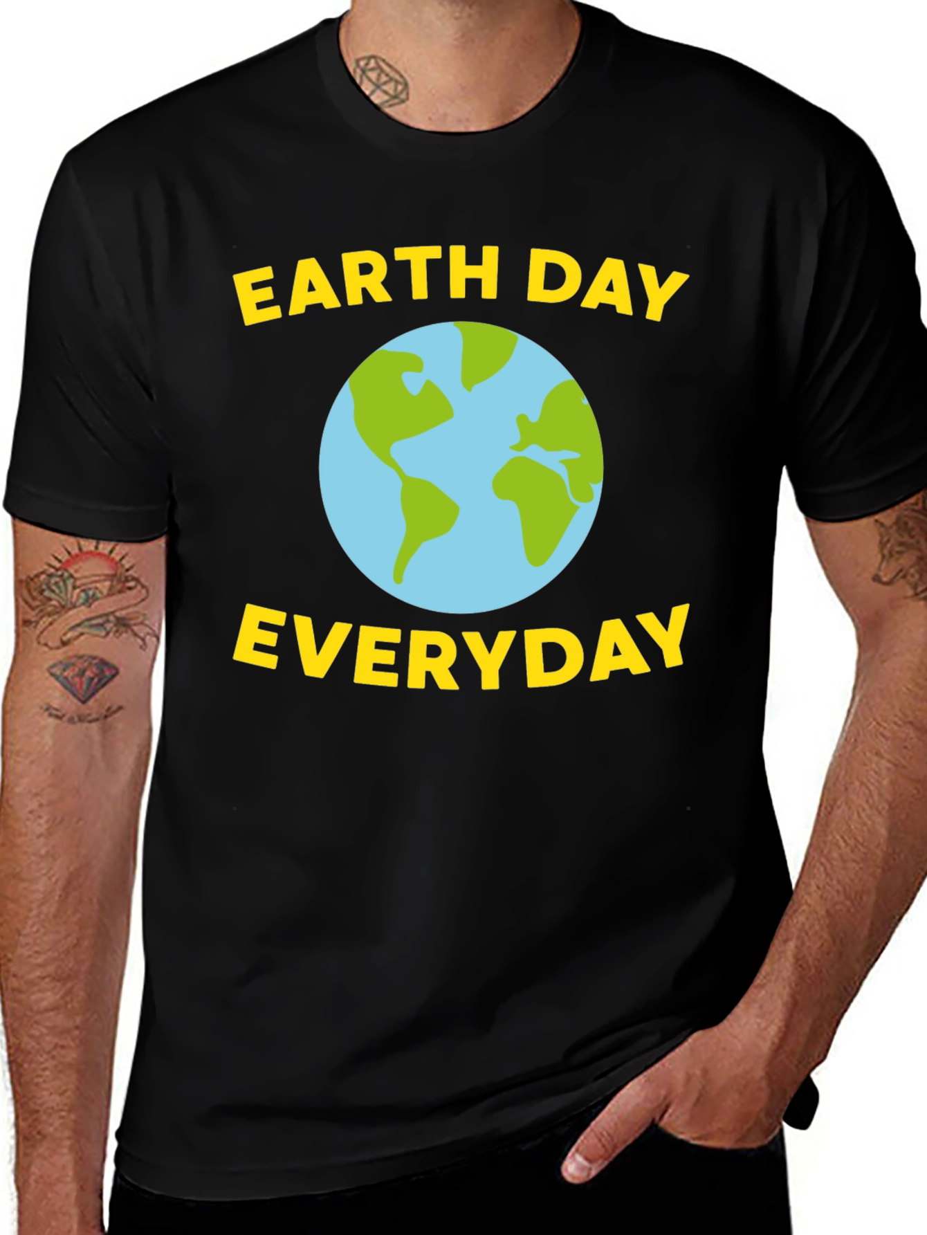 Earth Day Everyday T-Shirt - Eco-Friendly Design