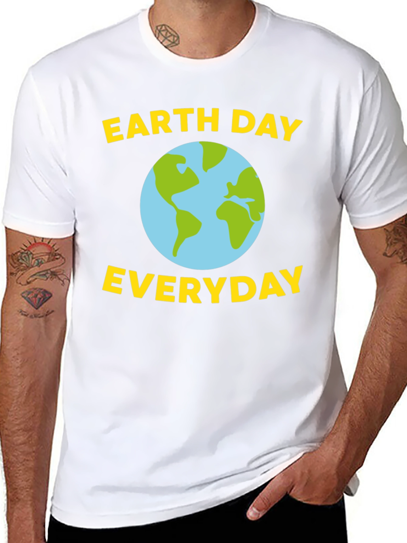 Earth Day Everyday T-Shirt - Eco-Friendly Design