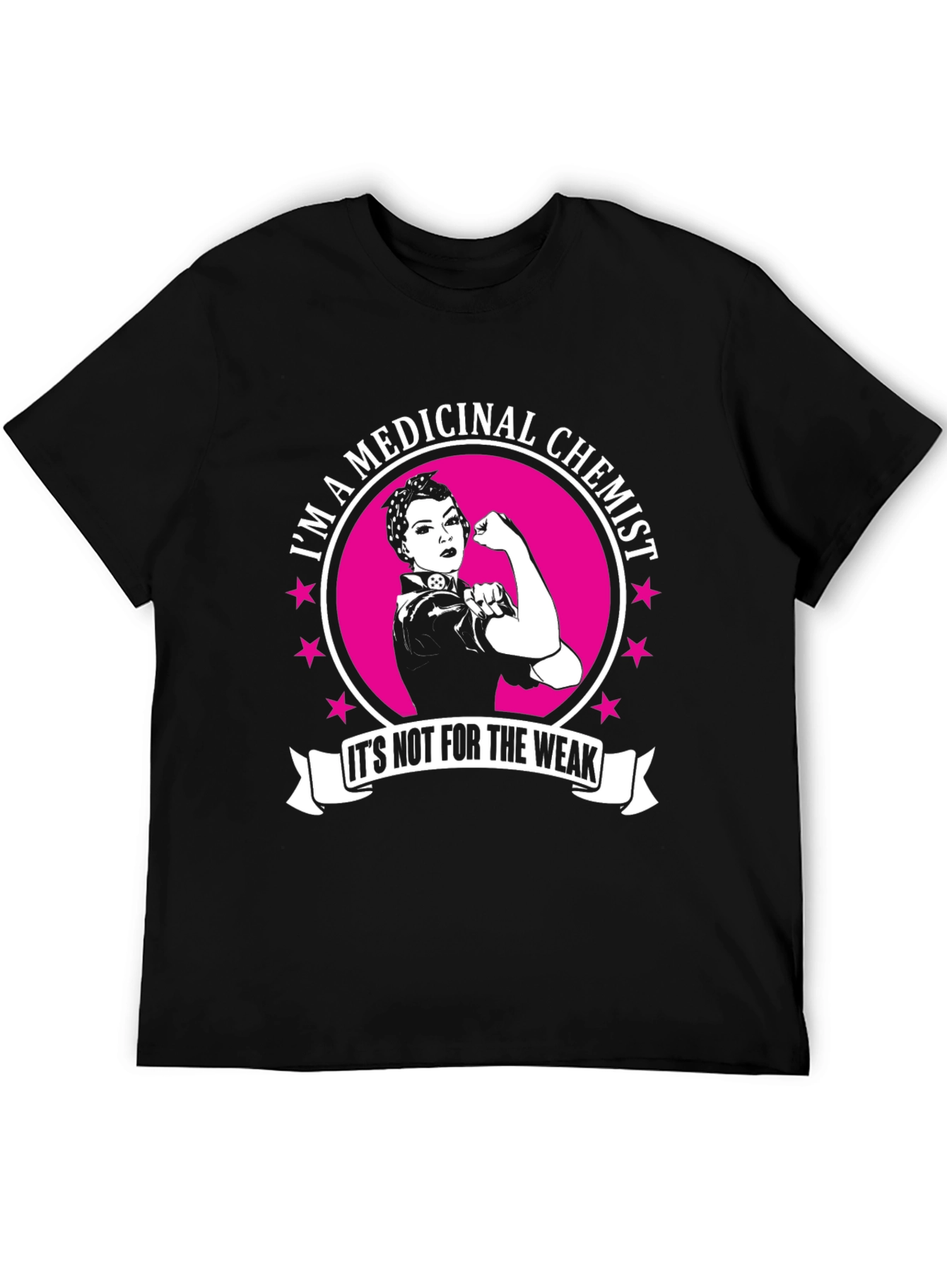 Medicinal Chemist Rosie the Riveter Style Black T-Shirt