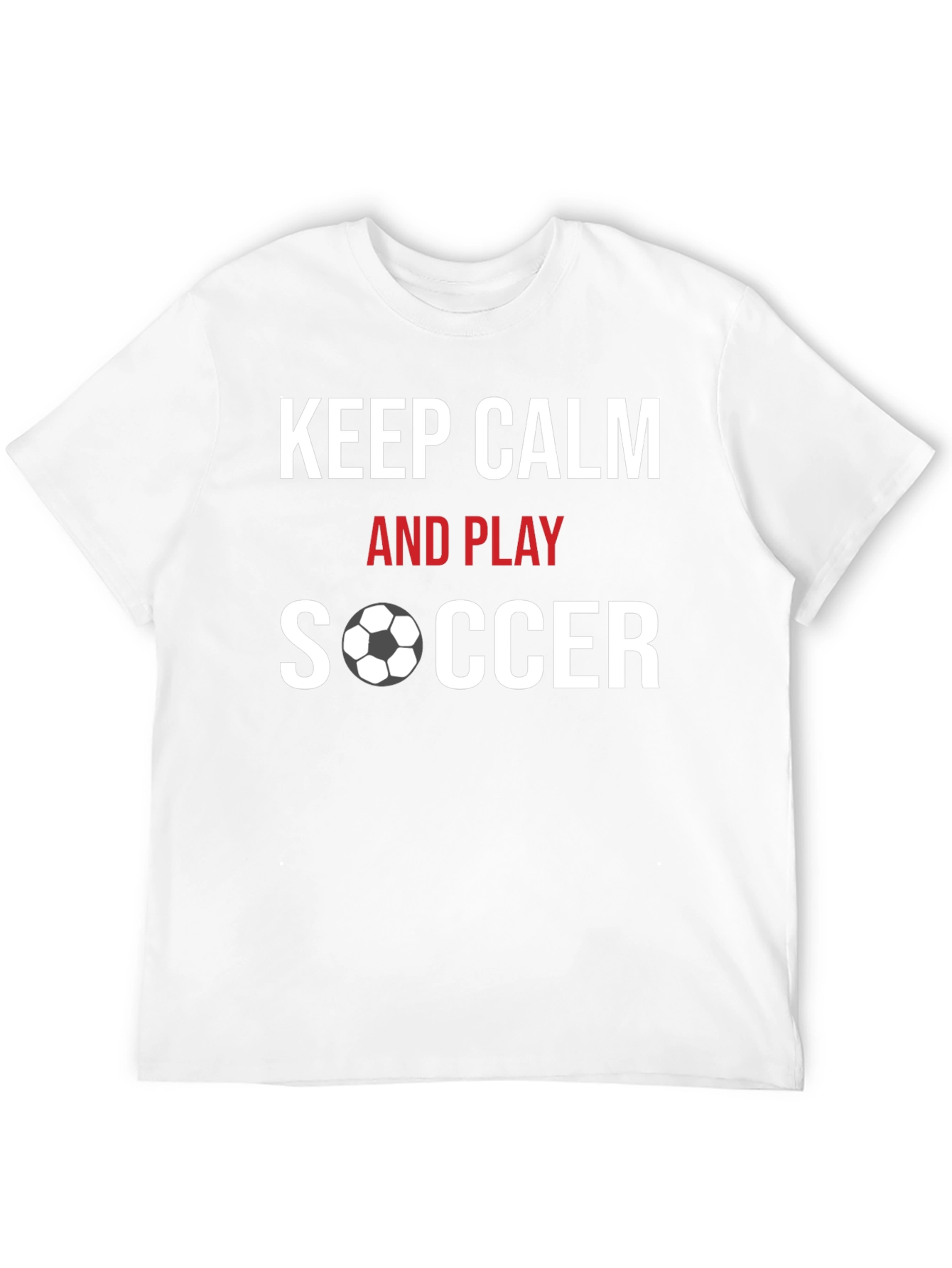 Keep Calm & Play Soccer Graphic T-Shirt