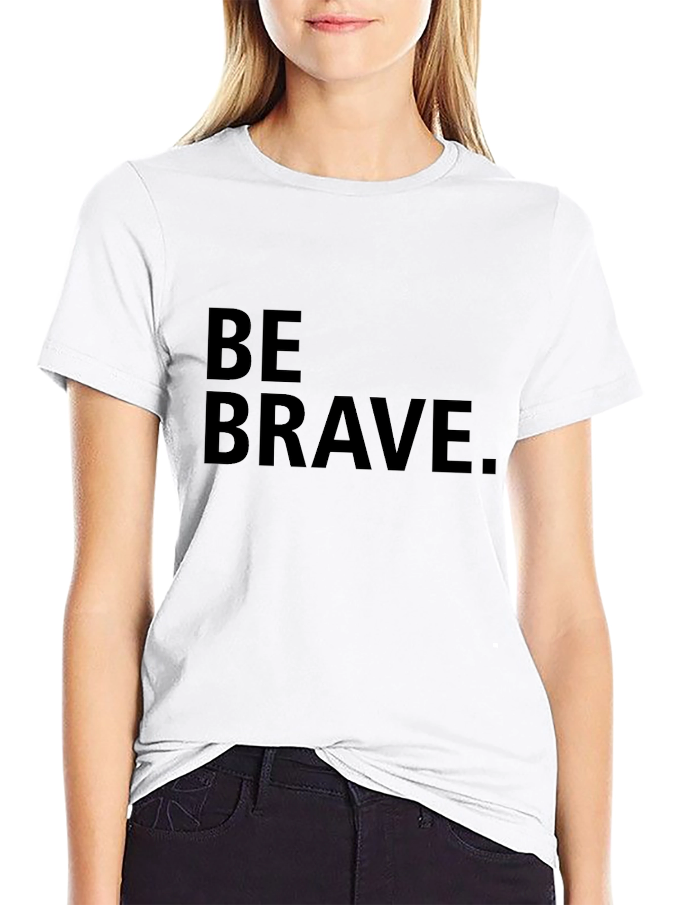 Be Brave Black T-Shirt