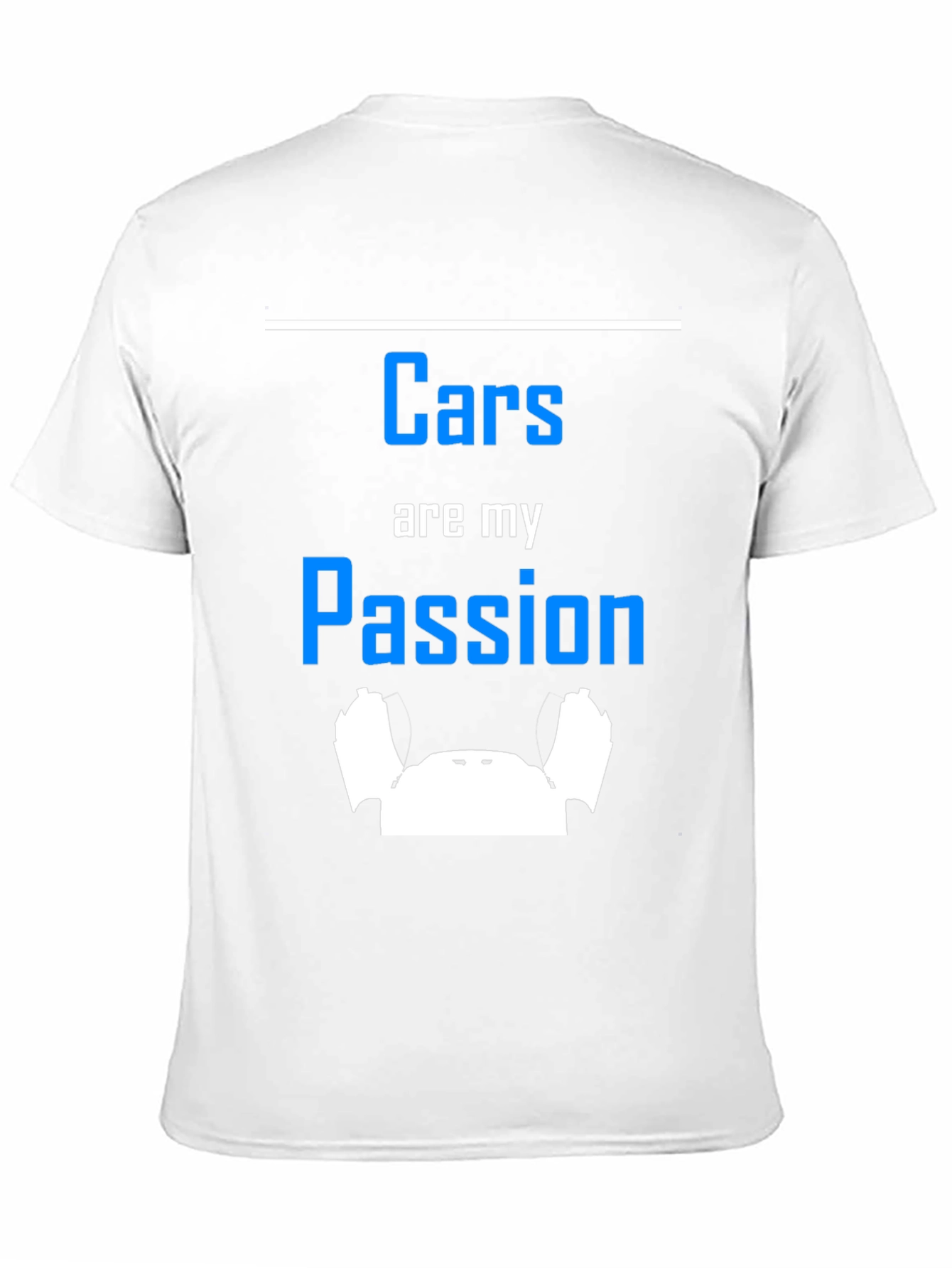 Cars are my Passion T-shirt - Auto Enthusiast Apparel