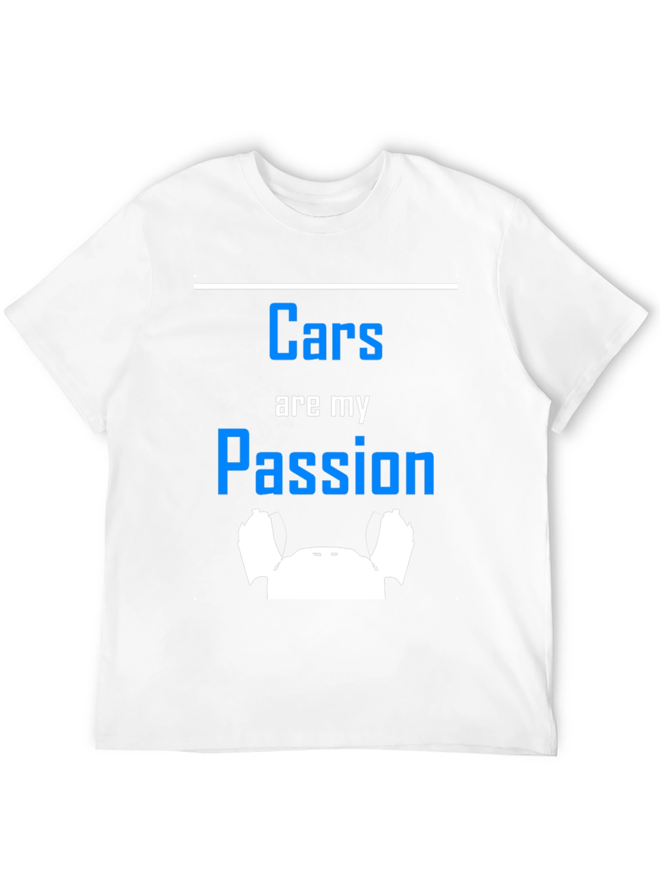 Cars are my Passion T-shirt - Auto Enthusiast Apparel