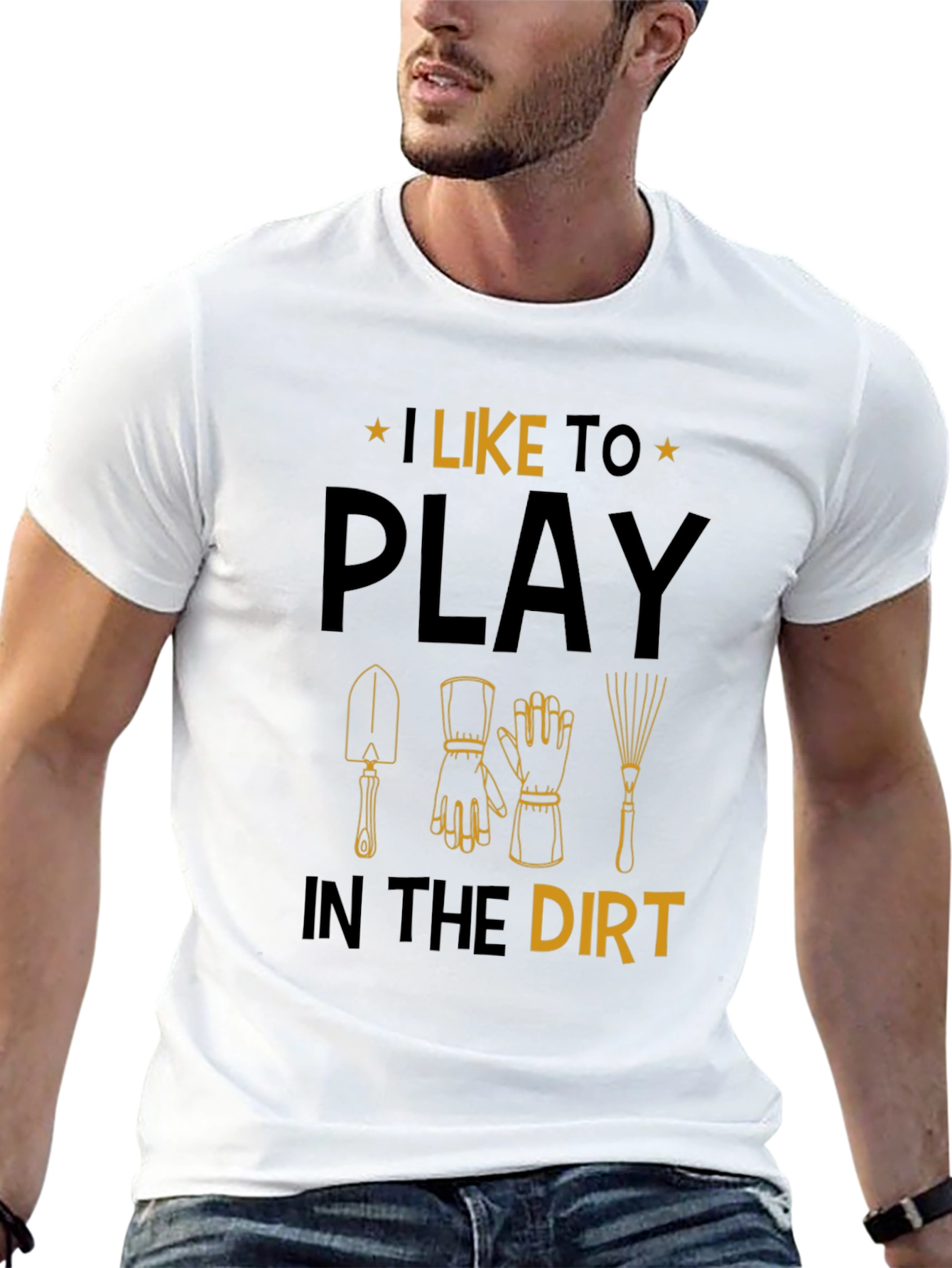 Gardening T-Shirt: I Like to Play in the Dirt