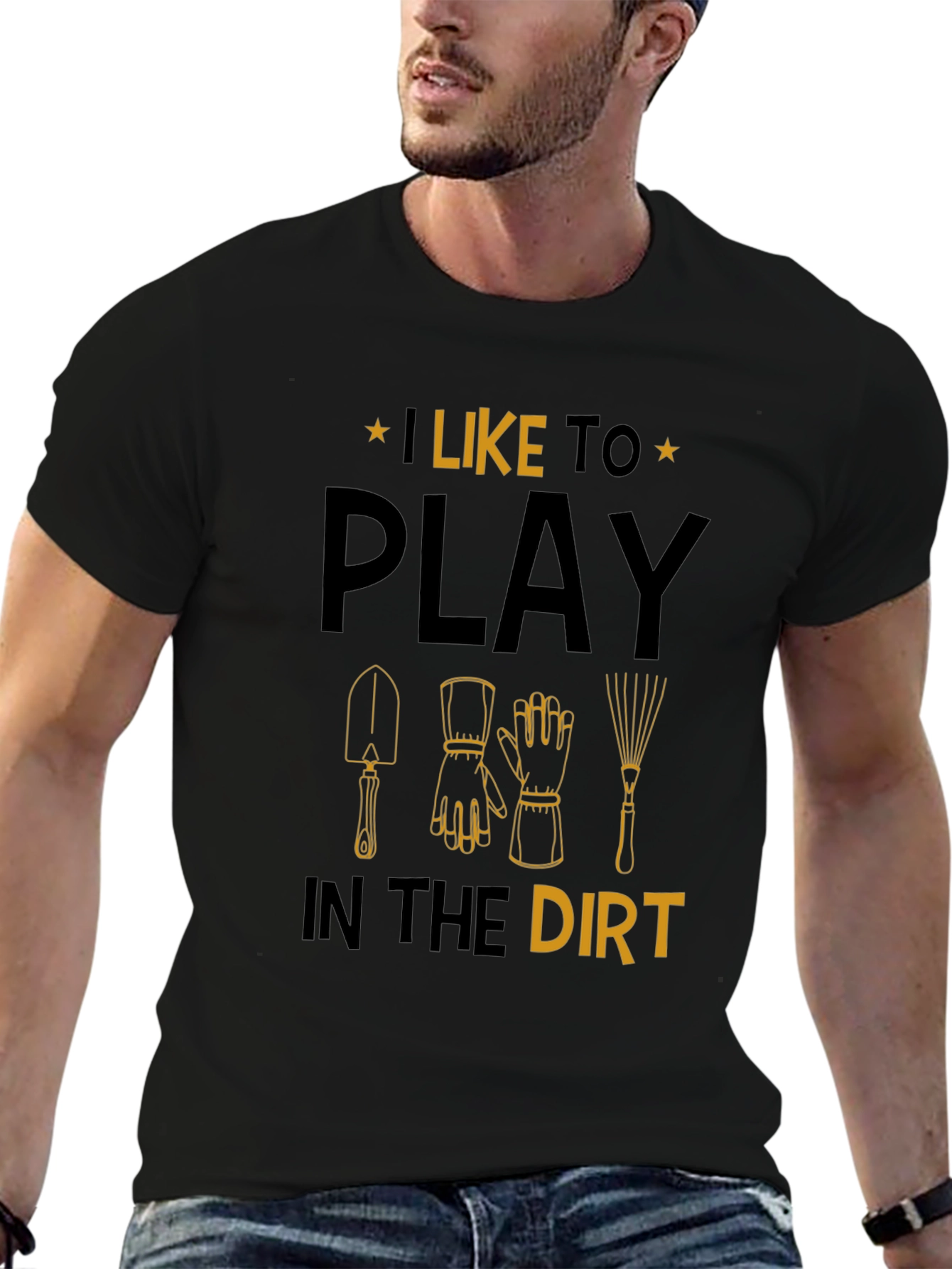 Gardening T-Shirt: I Like to Play in the Dirt