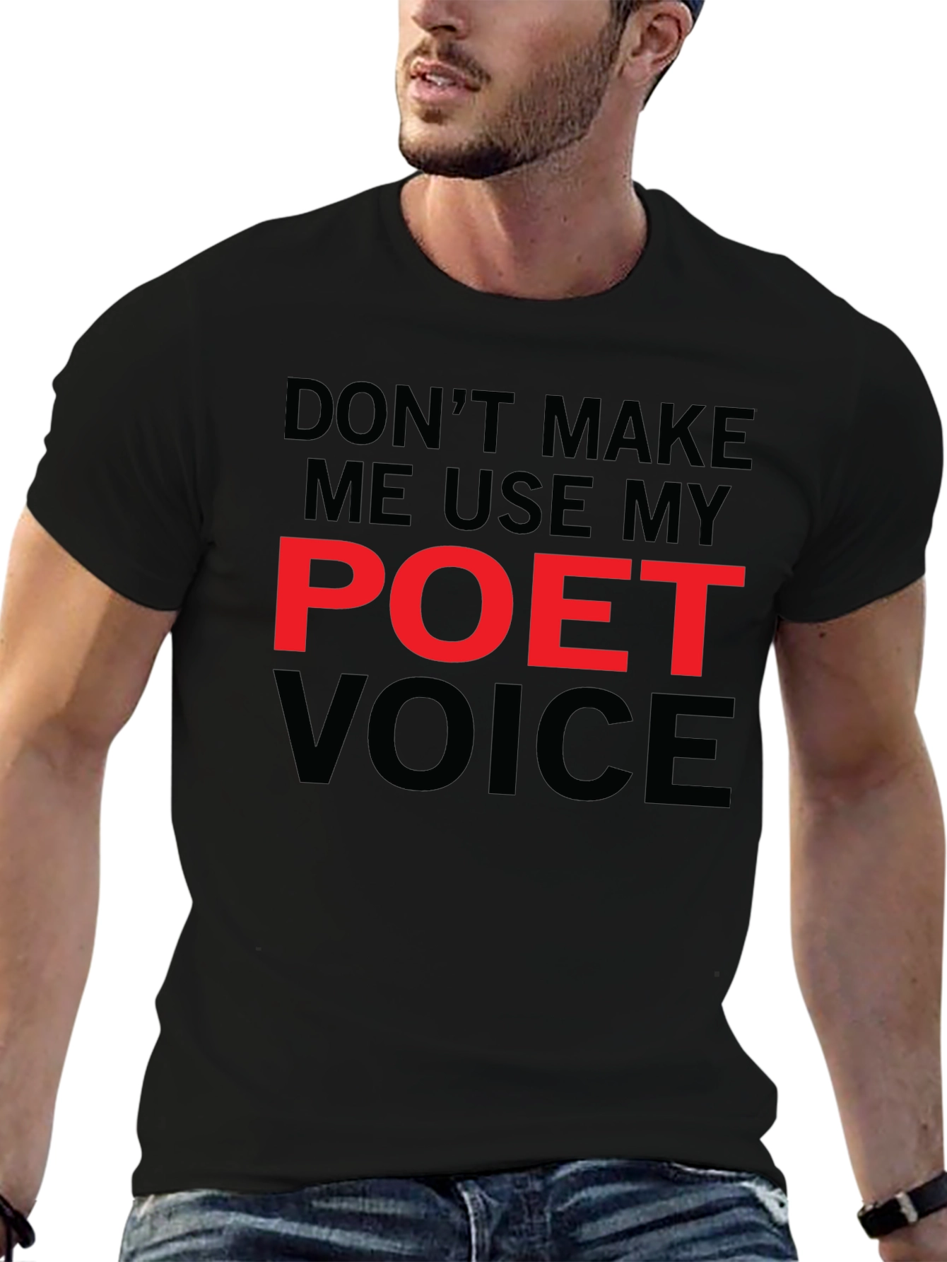 Poet Voice T-Shirt - Funny Literary Tee