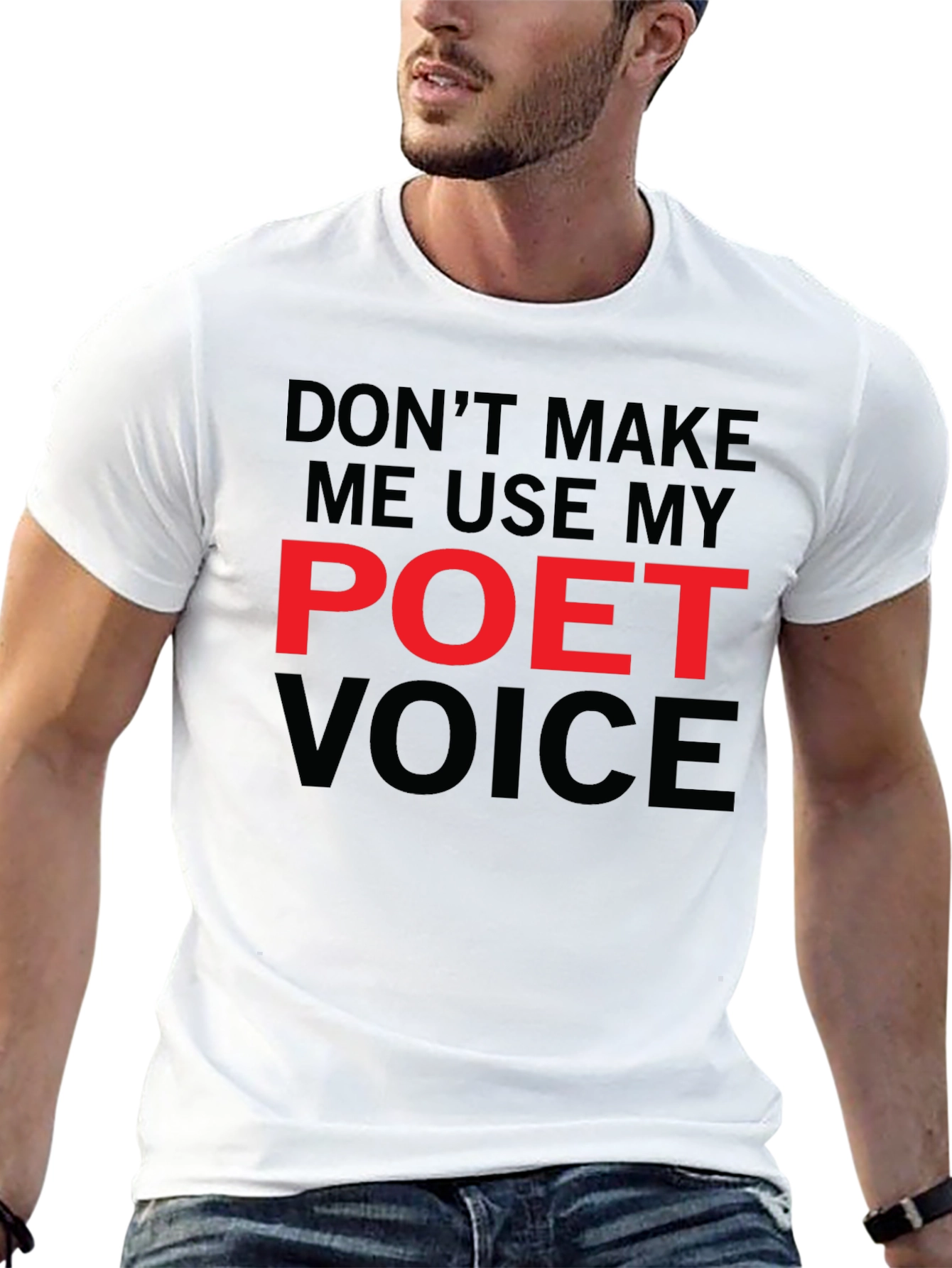 Poet Voice T-Shirt - Funny Literary Tee
