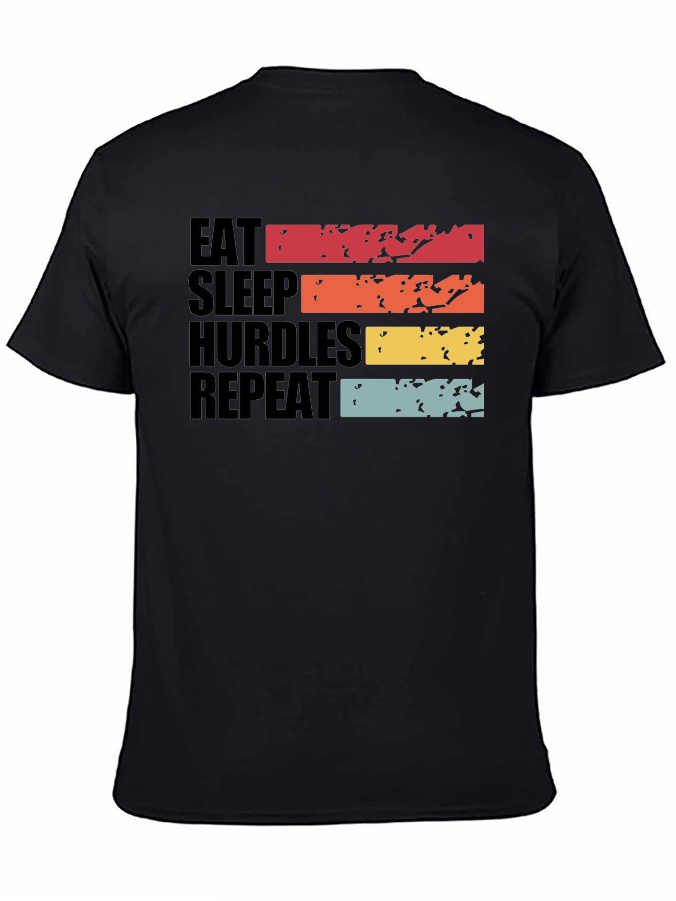 Eat Sleep Hurdles Repeat Graphic Tee