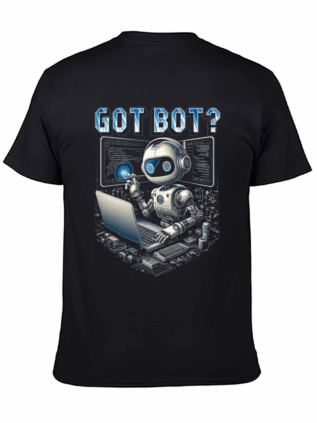 Got Bot? Coding Robot Graphic T-Shirt