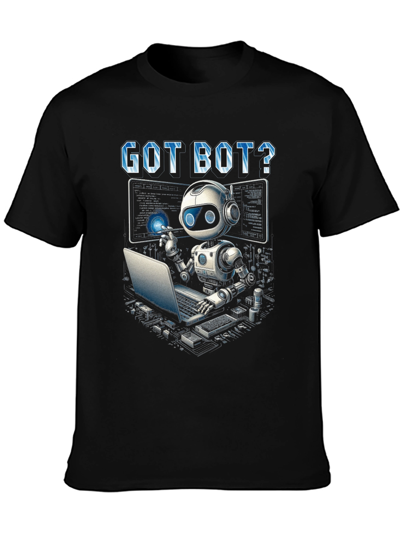 Got Bot? Coding Robot Graphic T-Shirt
