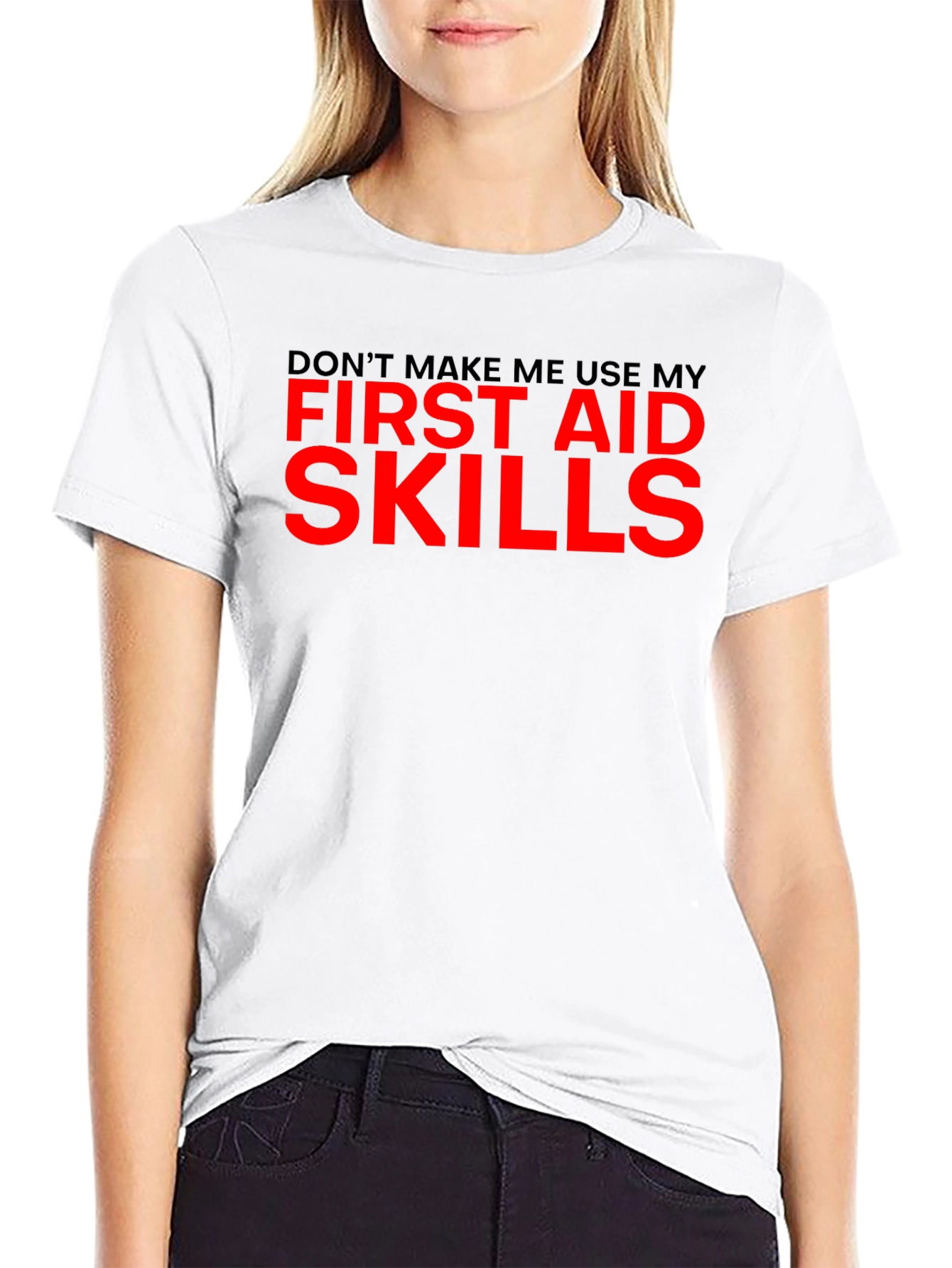 Funny First Aid Skills Graphic T-Shirt