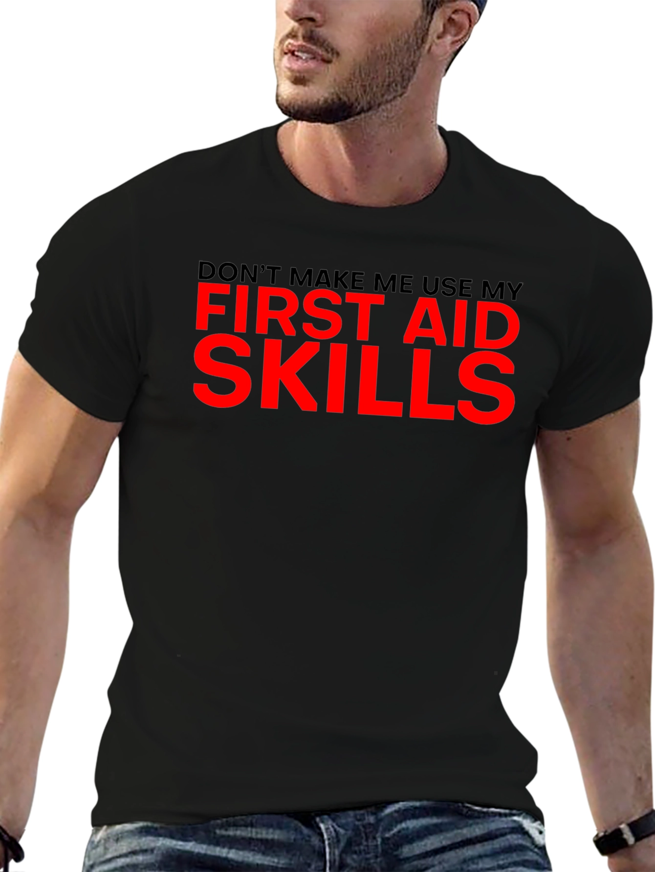 Funny First Aid Skills Graphic T-Shirt