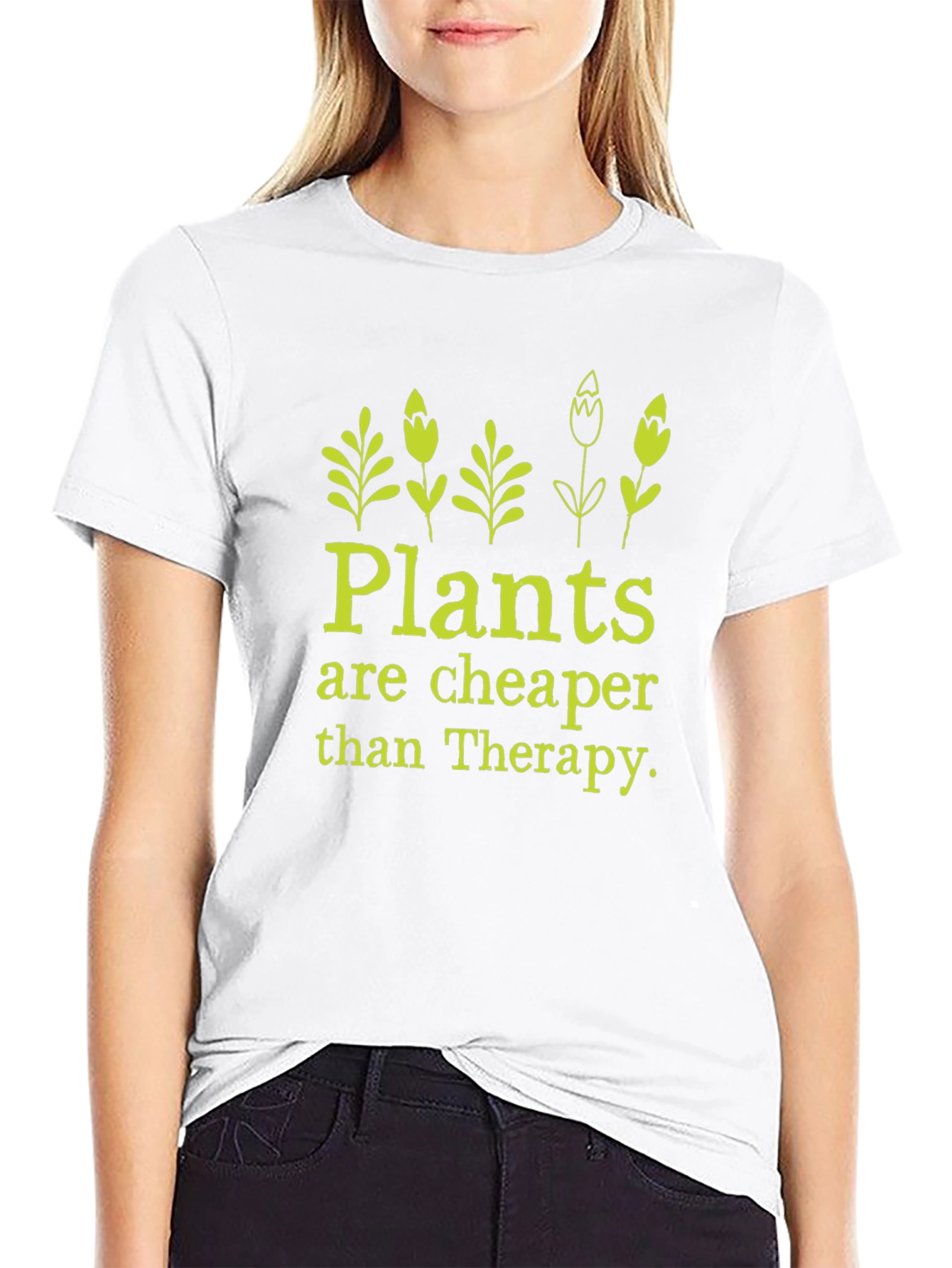 Plants Cheaper Than Therapy Graphic Tee