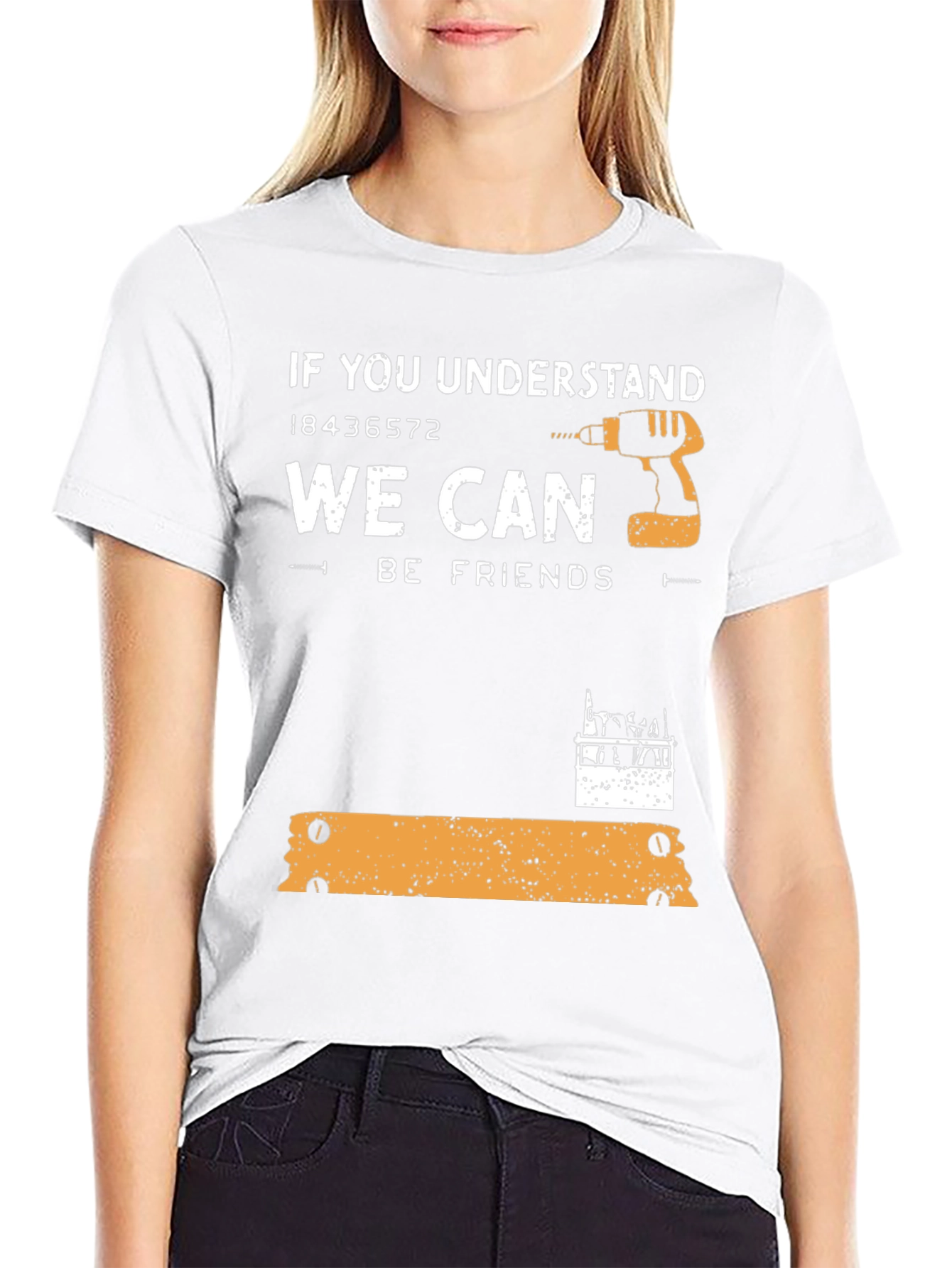 Carpenter Humor Graphic Tee - If You Understand