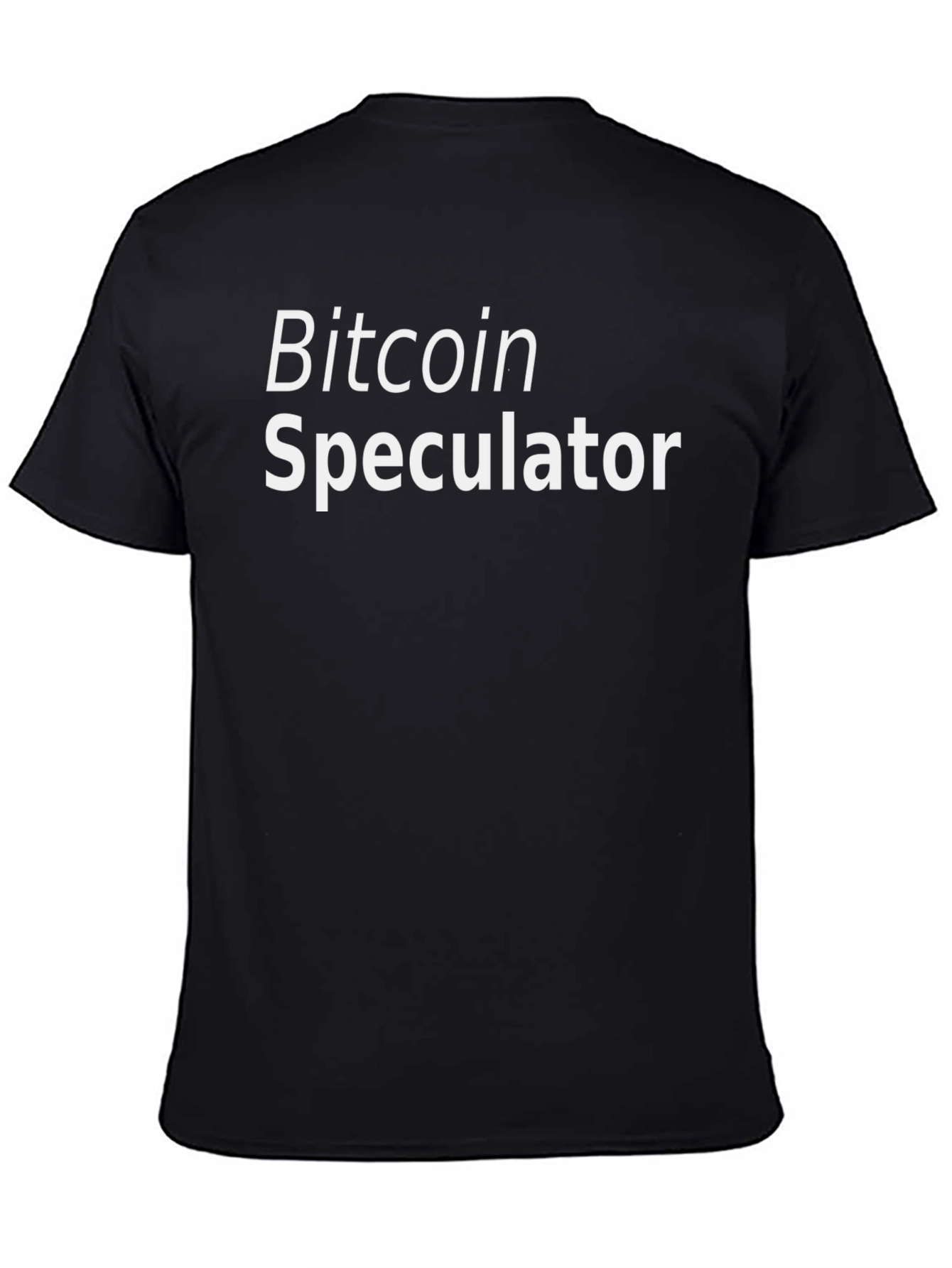 Bitcoin Speculator T-Shirt - Crypto Investor Tee