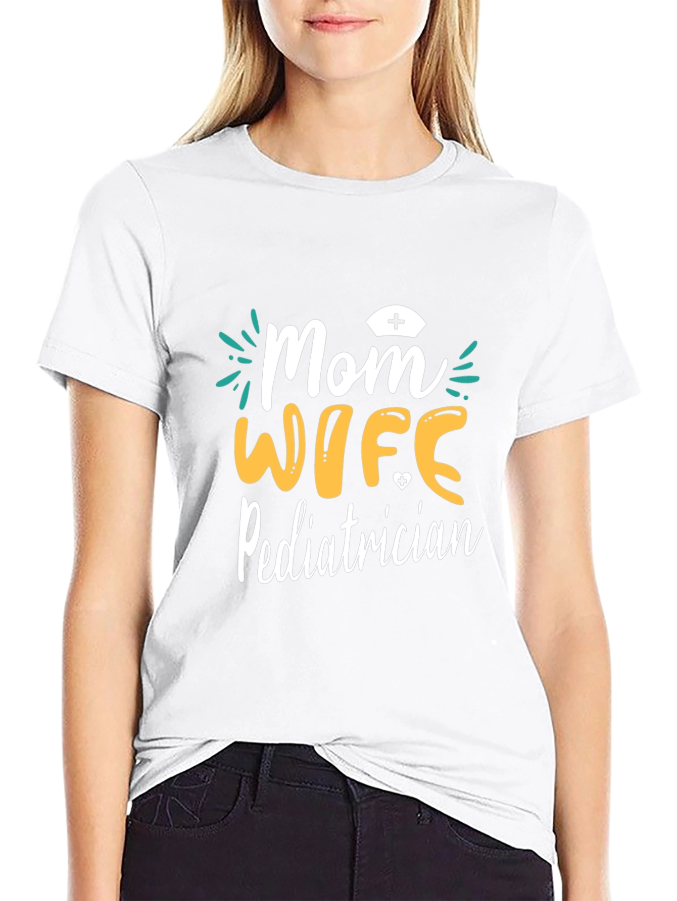 Mom Wife Pediatrician Graphic T-Shirt