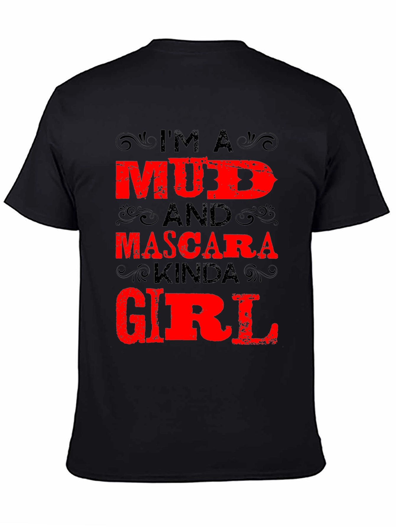 Mud and Mascara Kinda Girl Graphic Tee