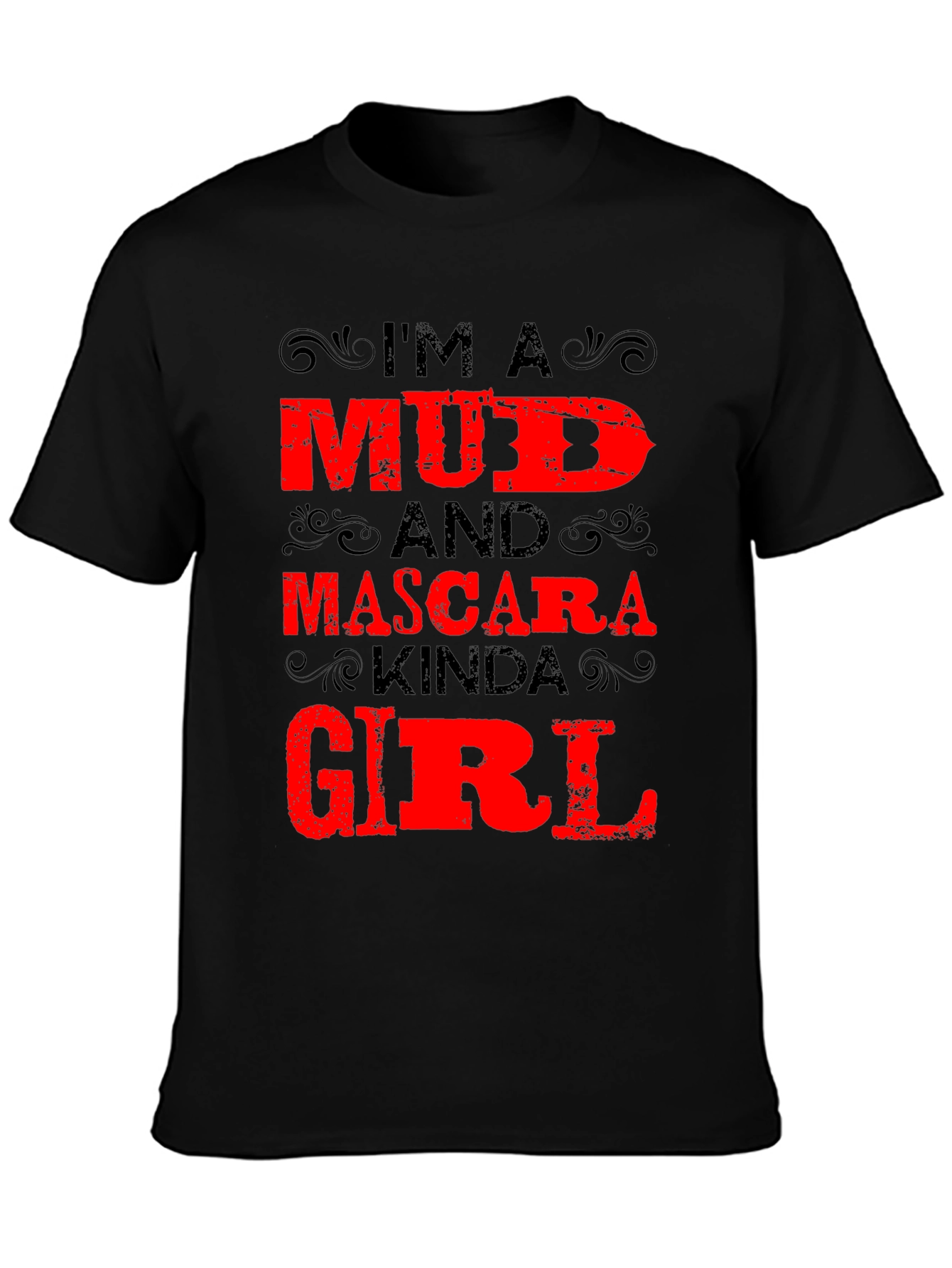 Mud and Mascara Kinda Girl Graphic Tee