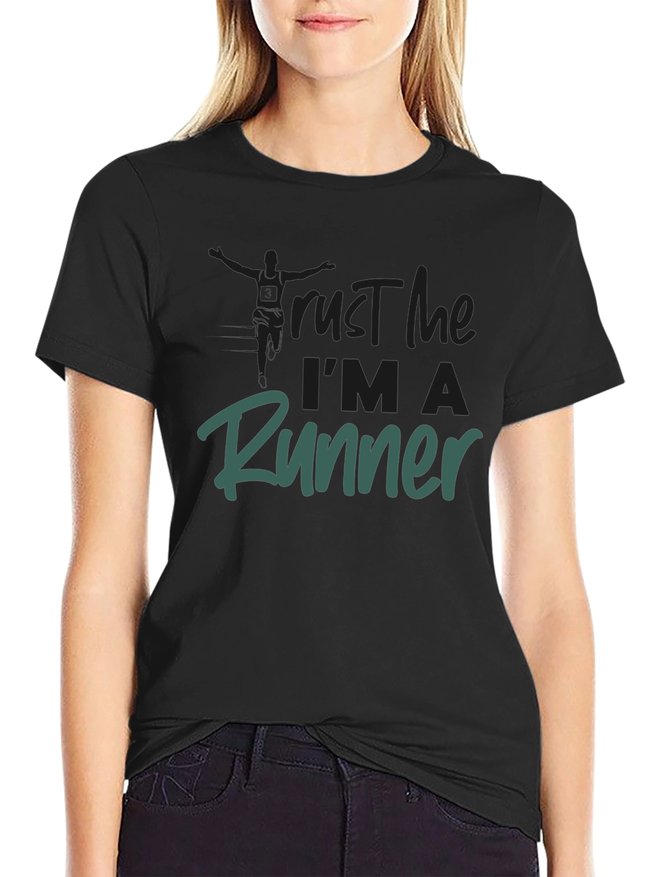 Trust Me Im A Runner T-Shirt