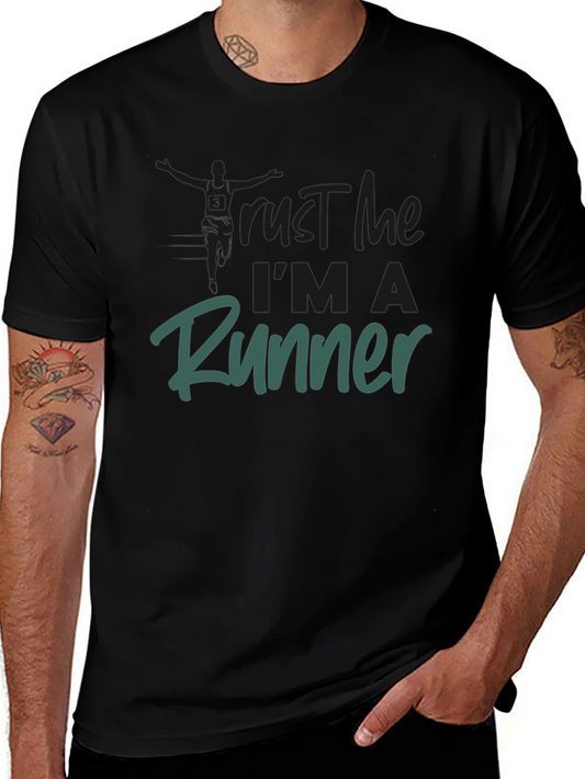 Trust Me Im A Runner T-Shirt