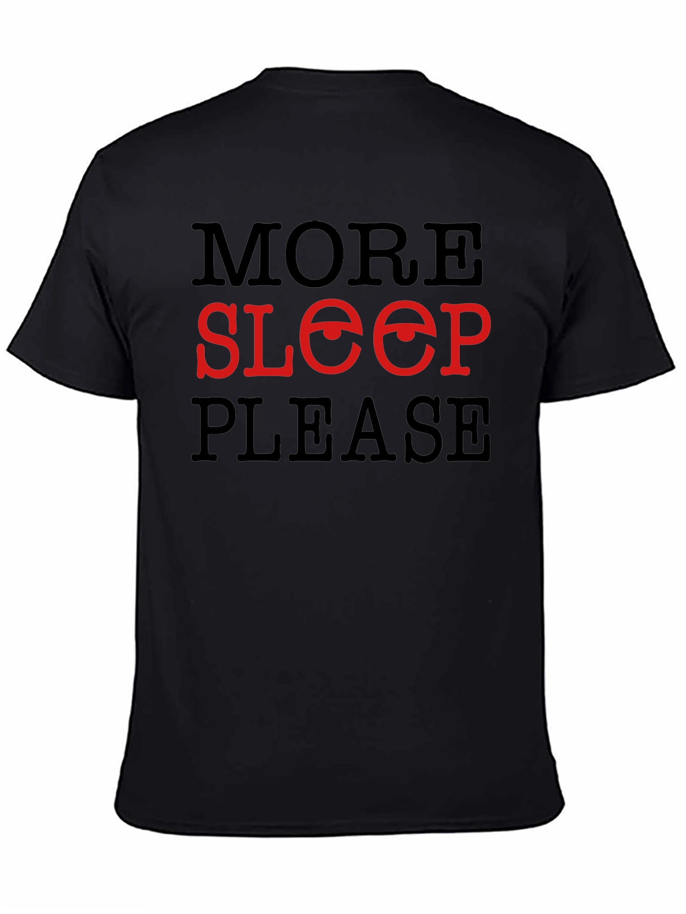 More Sleep Please Graphic Tee - Black