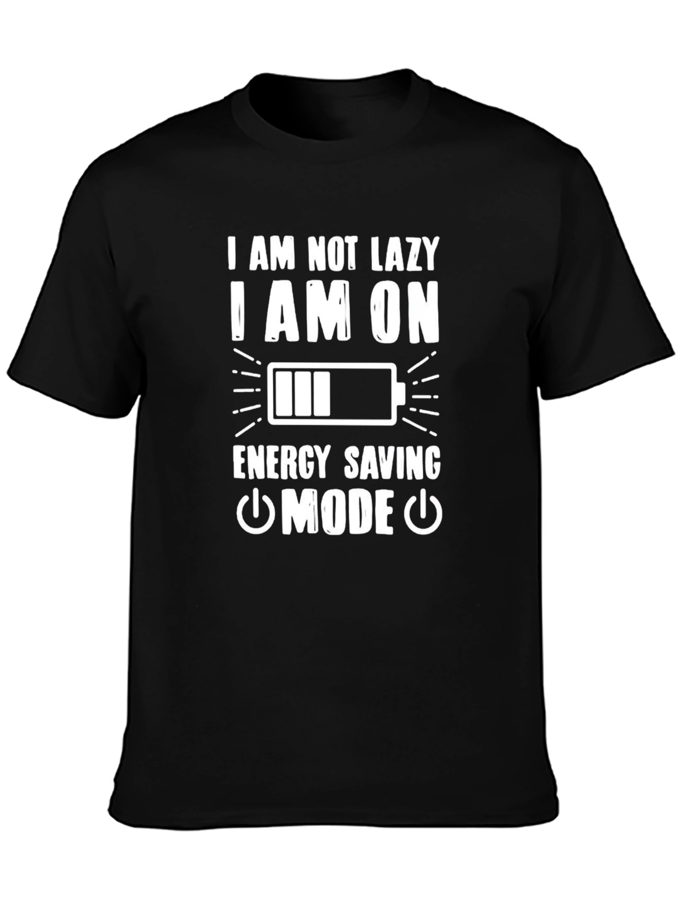 Funny Energy Saving Mode Graphic Tee