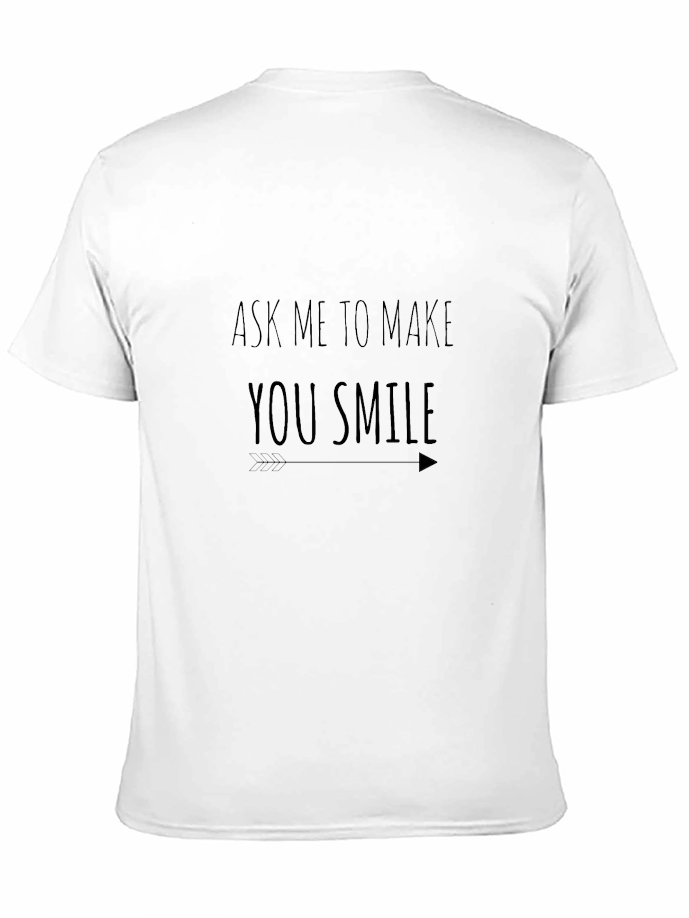 Ask Me To Make You Smile Black Graphic Tee