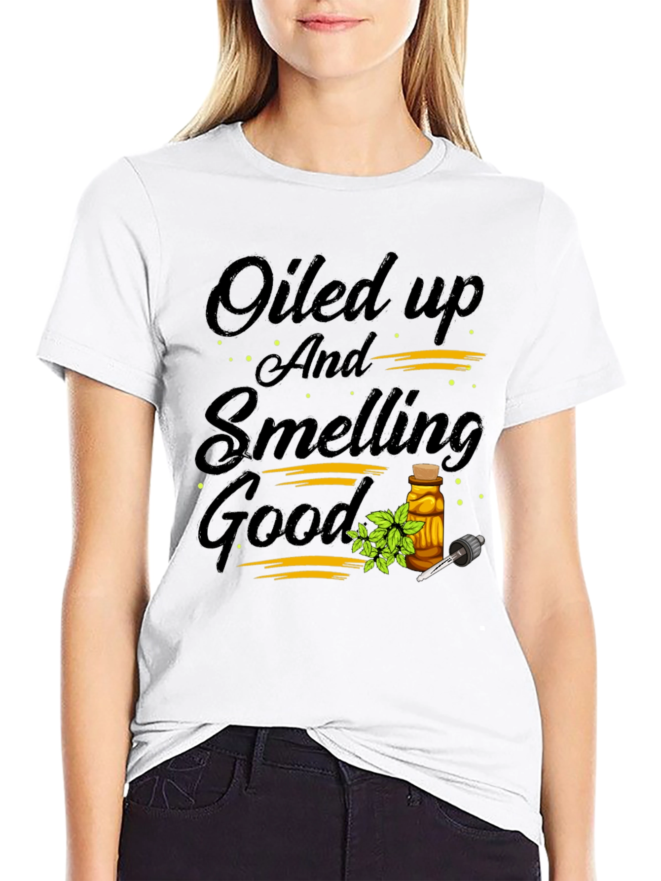 Oiled Up And Smelling Good Graphic Tee