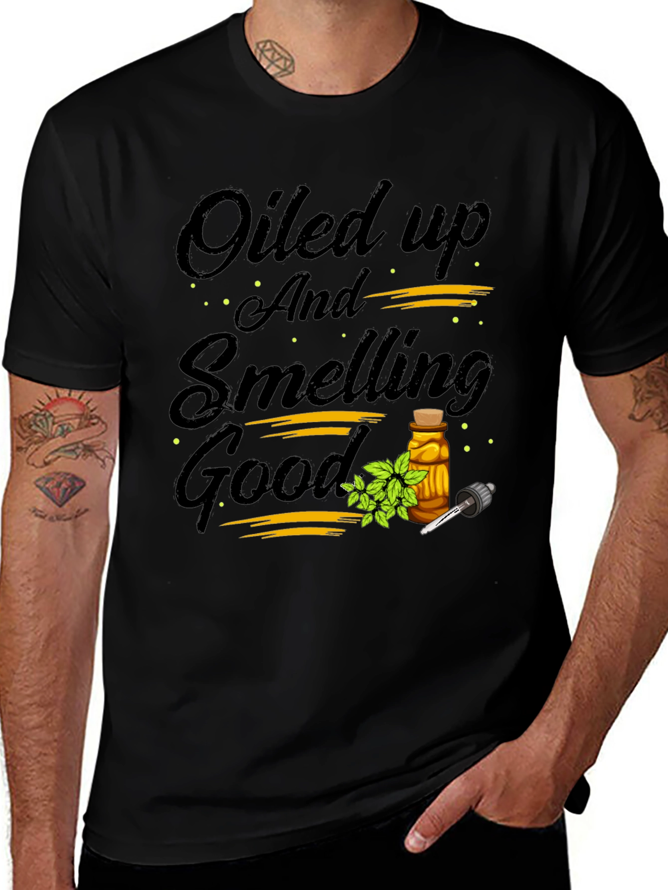 Oiled Up And Smelling Good Graphic Tee