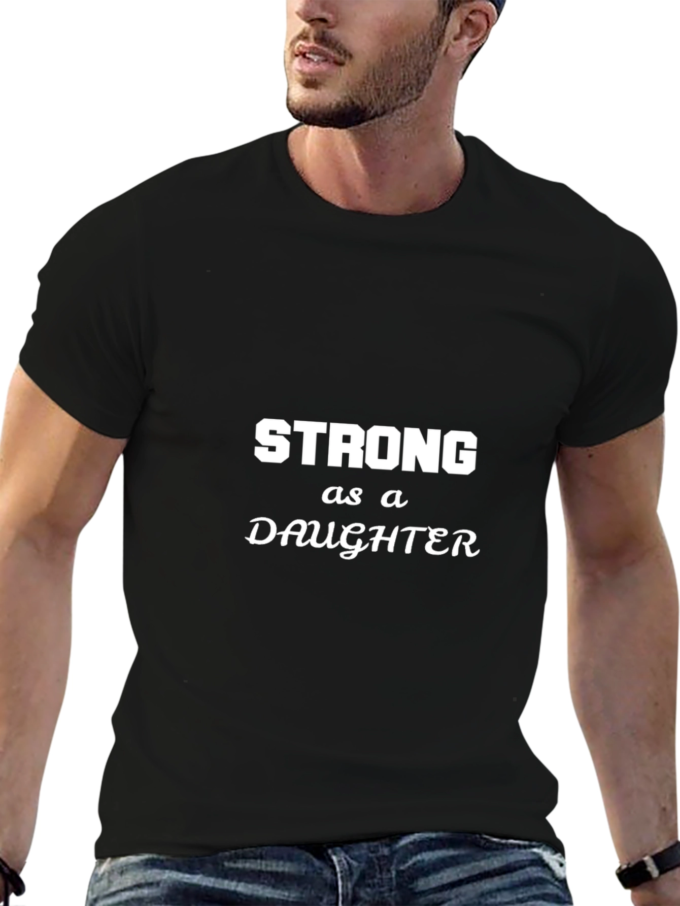 Strong as a Daughter Black T-Shirt