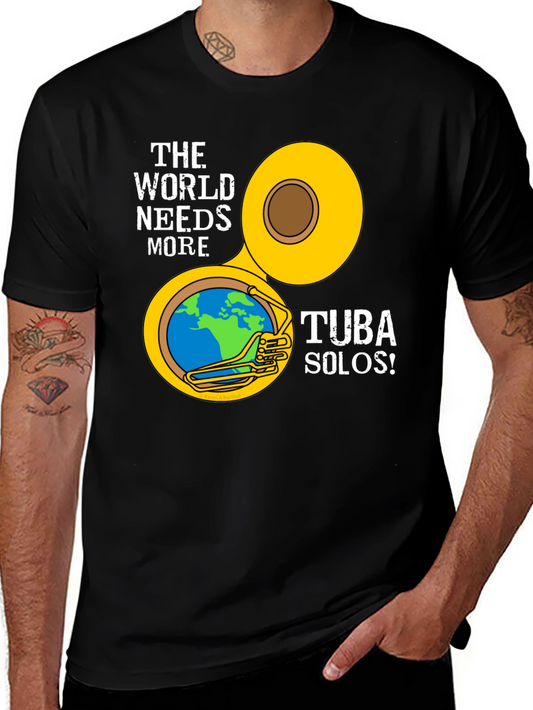 World Needs More Tuba Solos Black T-Shirt