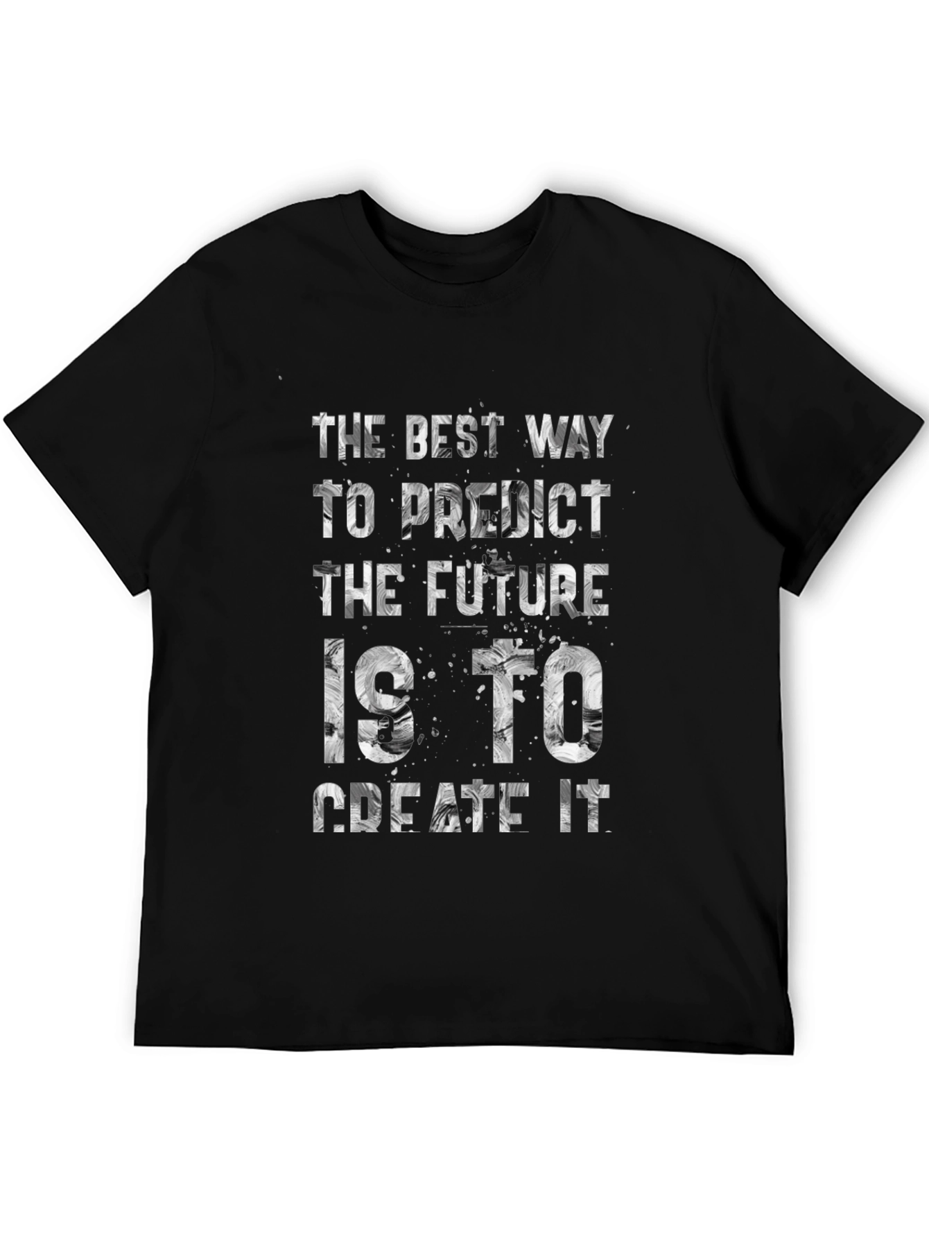 The Best Way to Predict the Future T-Shirt