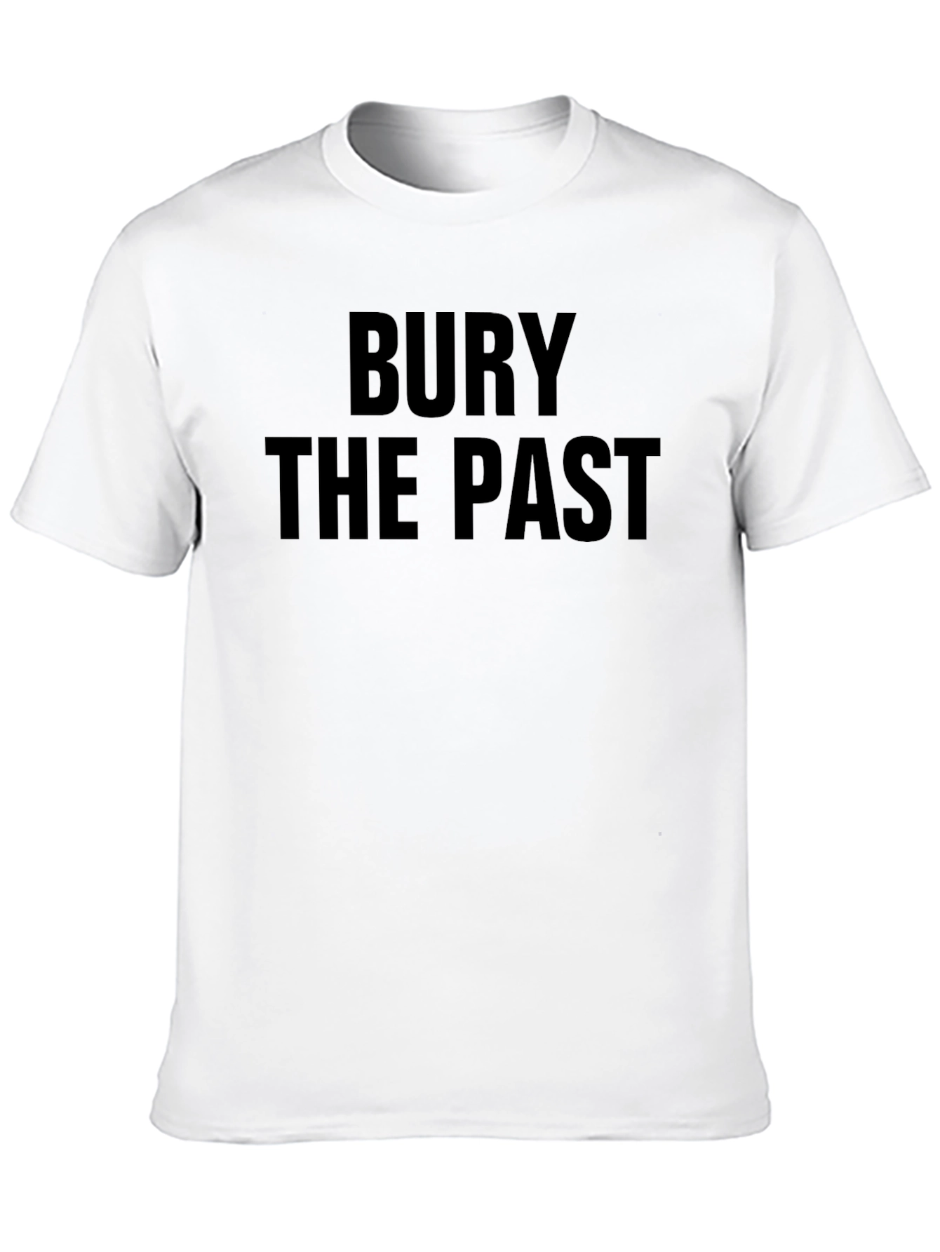 Bury The Past Graphic Tee - Trendy Slogan Shirt