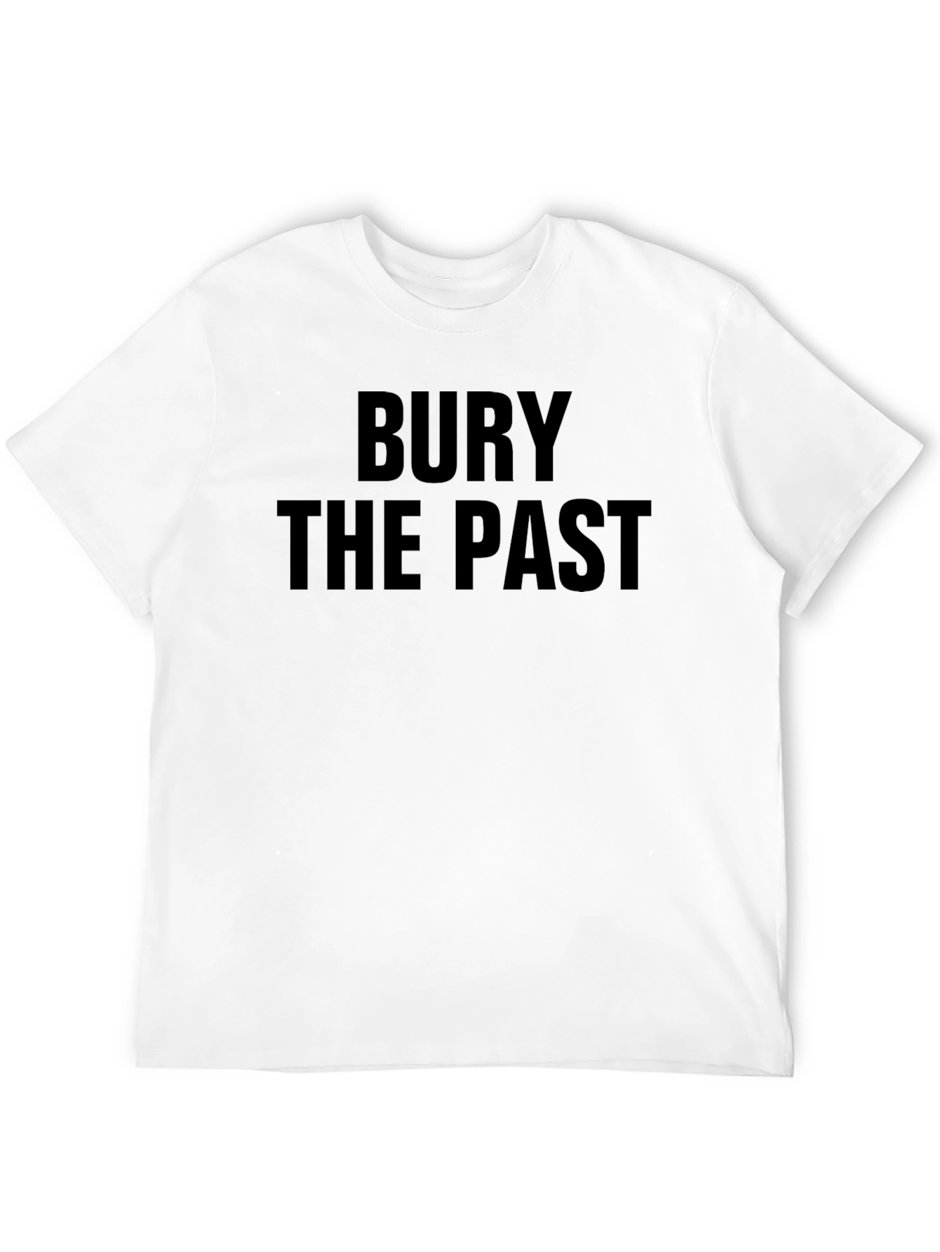 Bury The Past Graphic Tee - Trendy Slogan Shirt