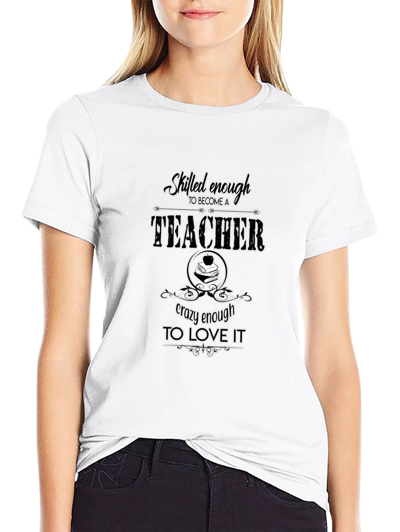 Skilled Enough Teacher Graphic Tee