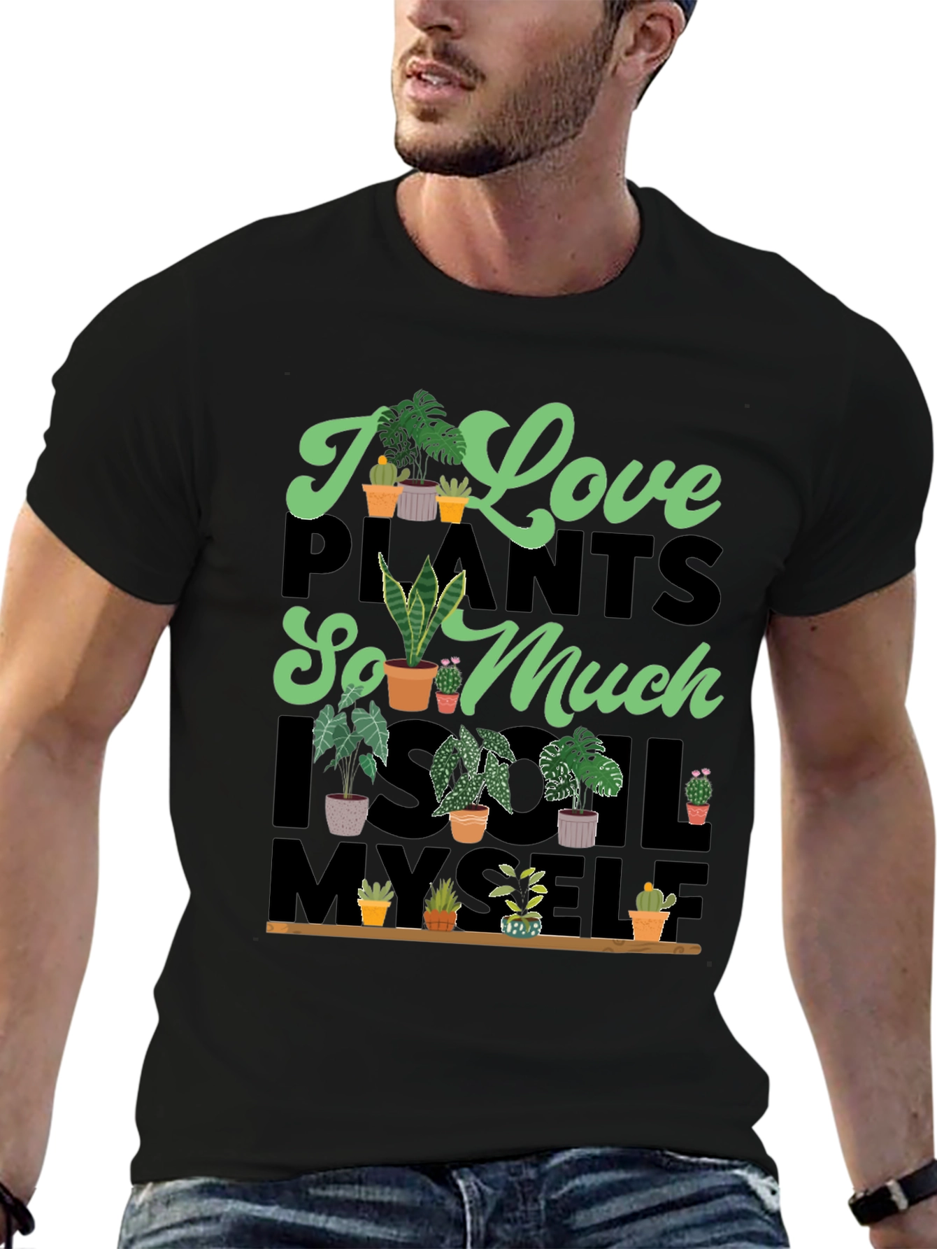I Love Plants T-Shirt Unique Graphic Tee